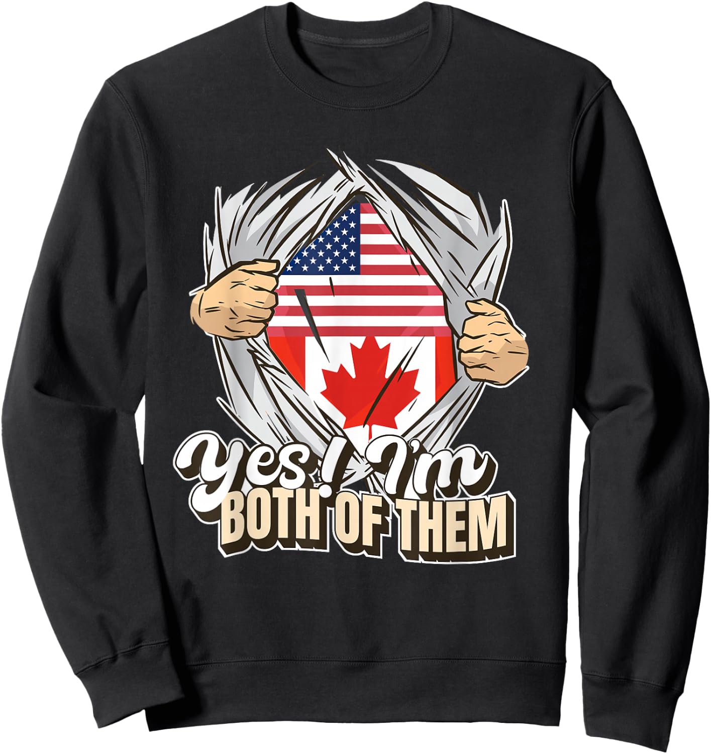 Yes I'm Both Of Them Dual Citizenship Canada Sweatshirt - Sweatshirt | Black
