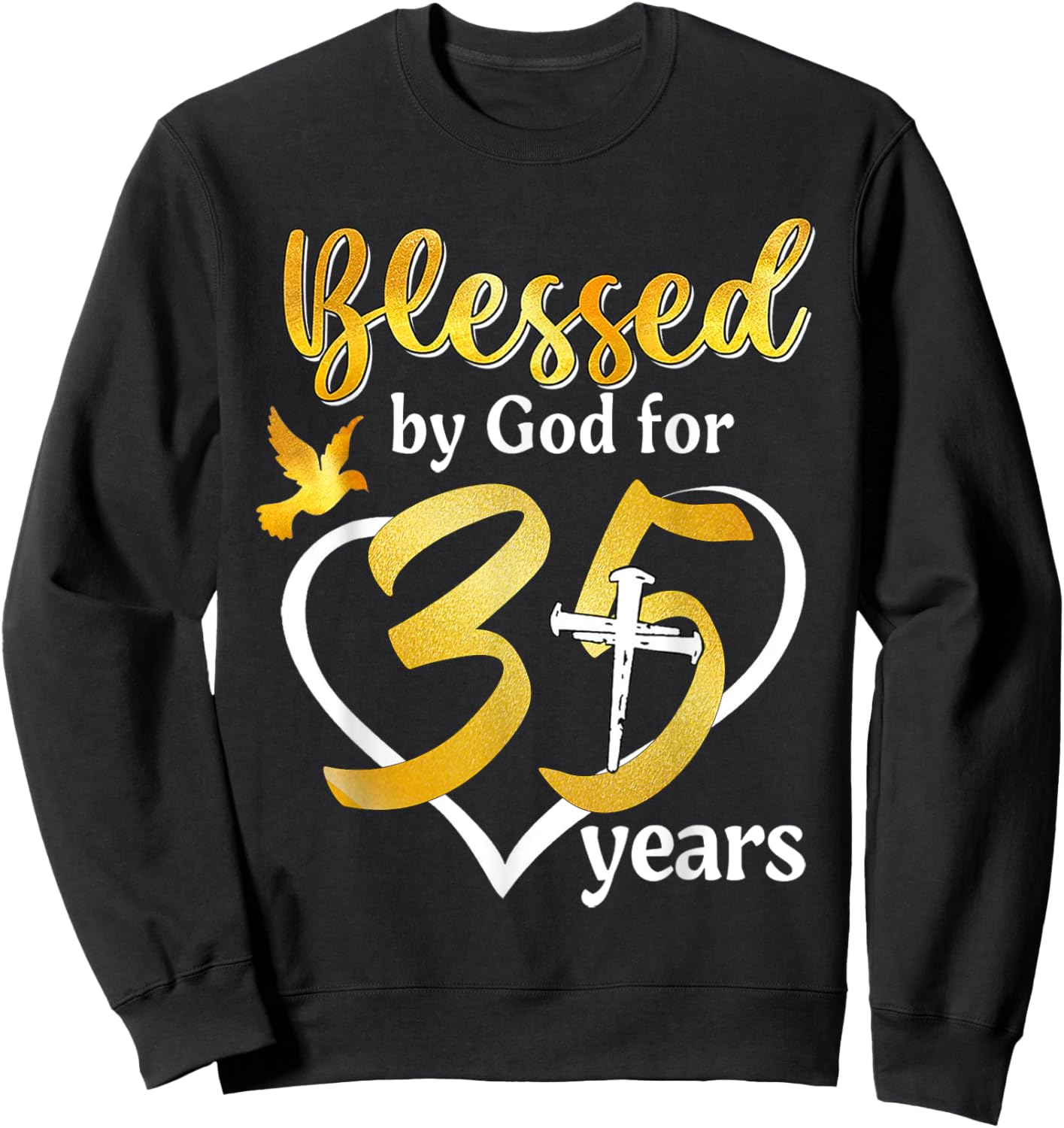 Blessed By God For 35 Years Old 35th Birthday Party Women Sweatshirt - Sweatshirt | Black