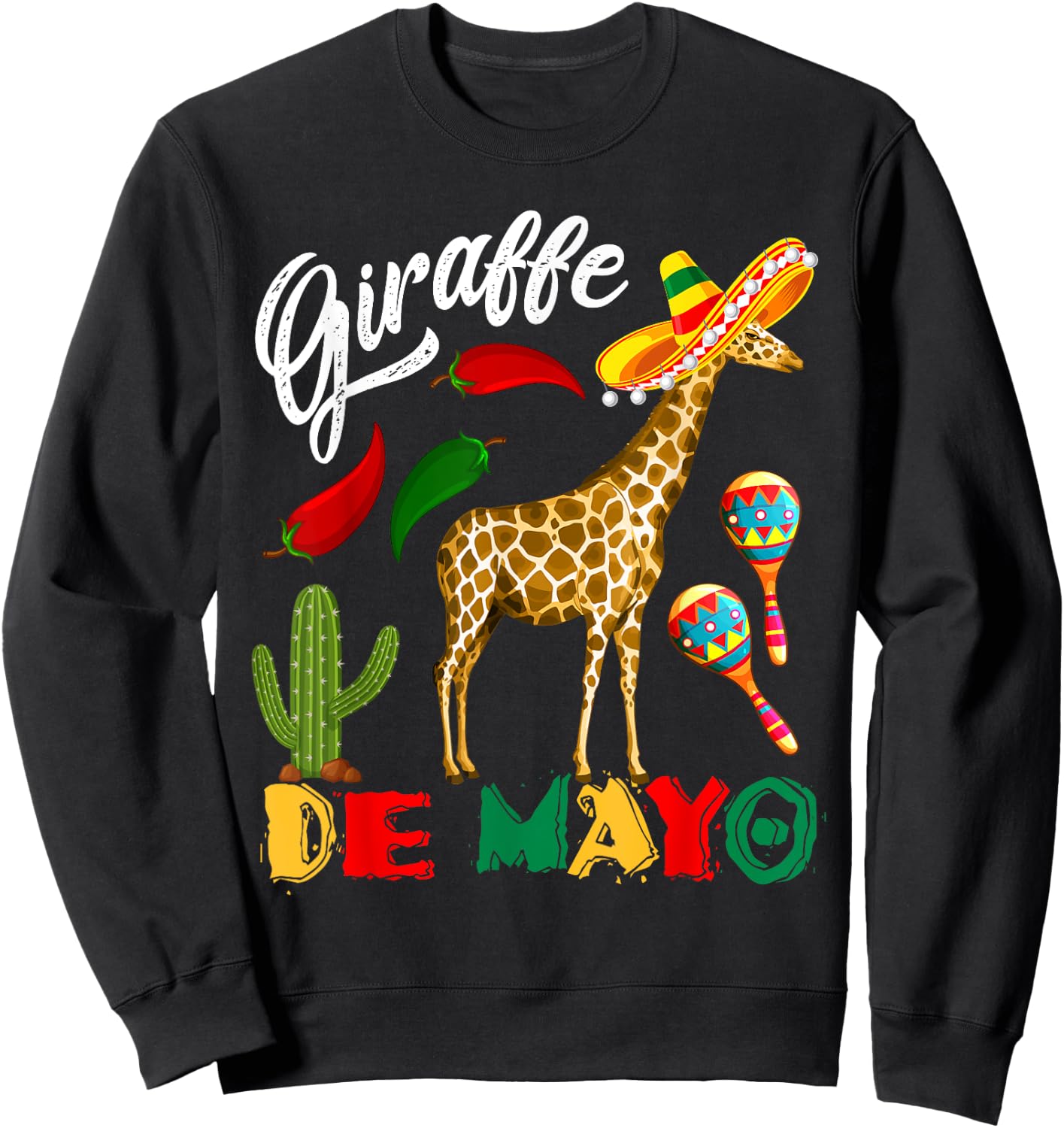 Giraffe De Mayo Mexican Giraffe Sombrero Cinco De Mayo Sweatshirt - Sweatshirt | Black