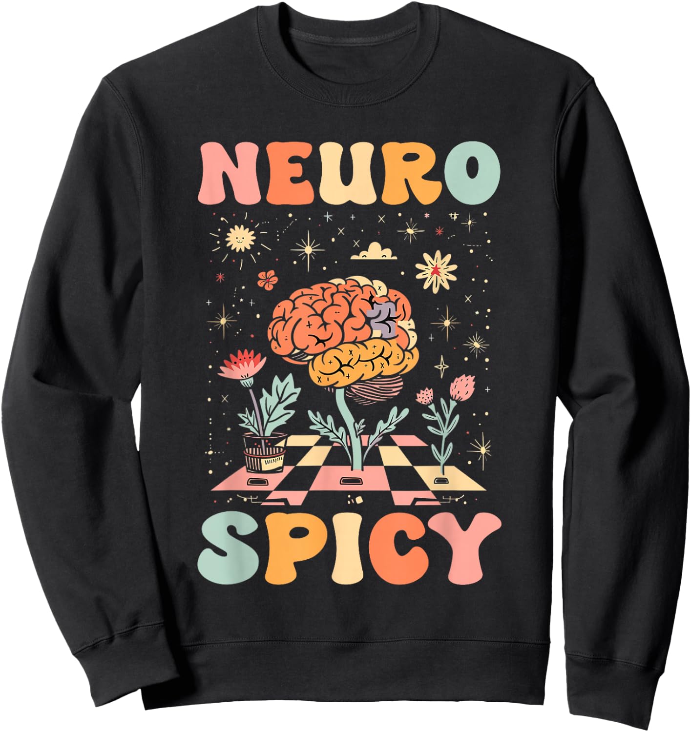 Neurodiversity - Neurospicy Neuro Spicy Shirt - Neurospicy Sweatshirt - Sweatshirt | Black
