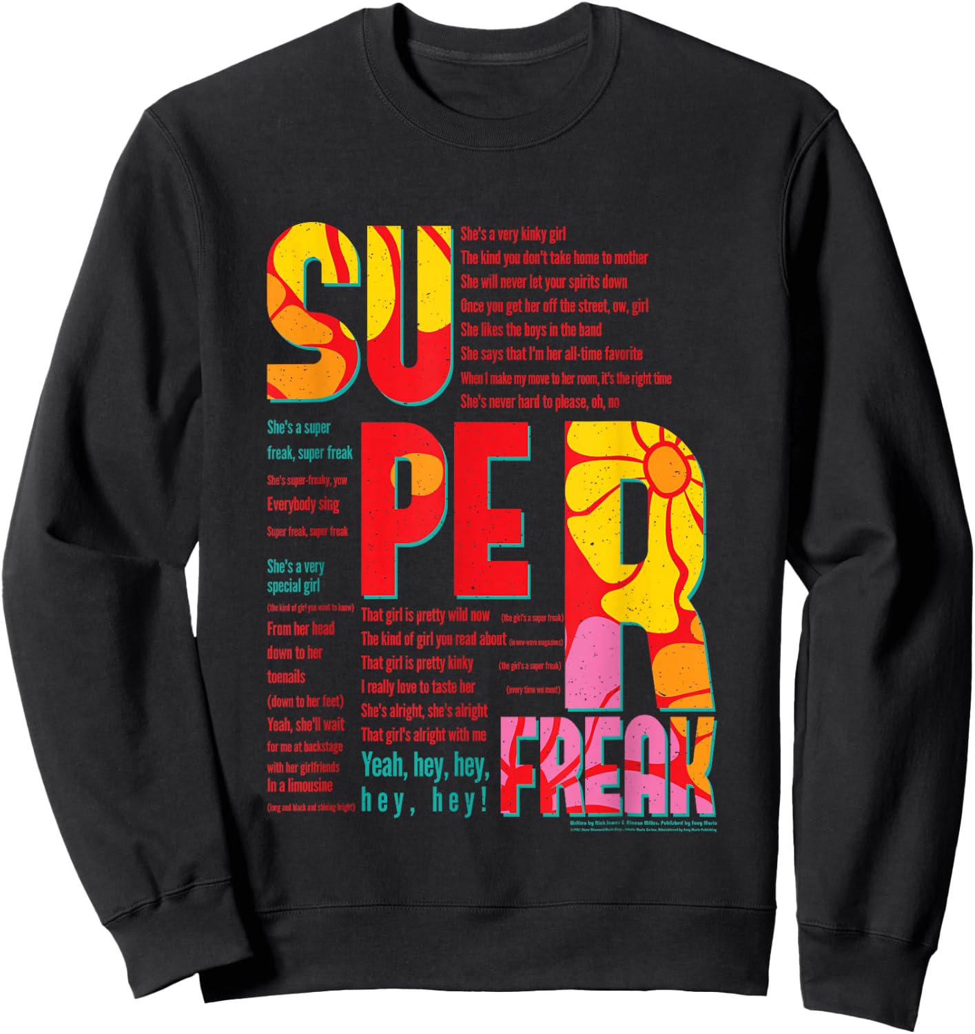 Super Freak Lyrics Rick James Motown Records Sweatshirt - Sweatshirt | Black