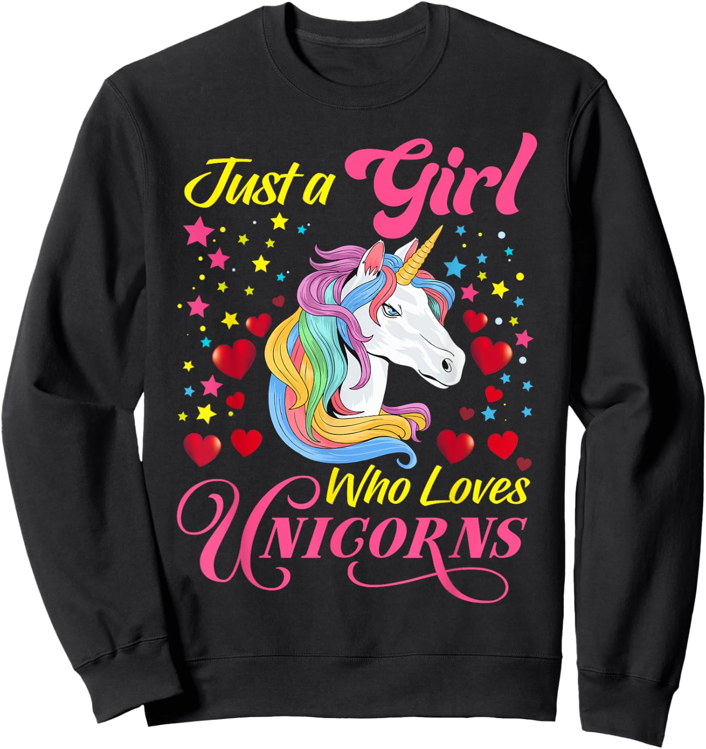 Funny Just a Girl Who Loves Unicorns Girls Women and Moms Sweatshirt - Sweatshirt | Black
