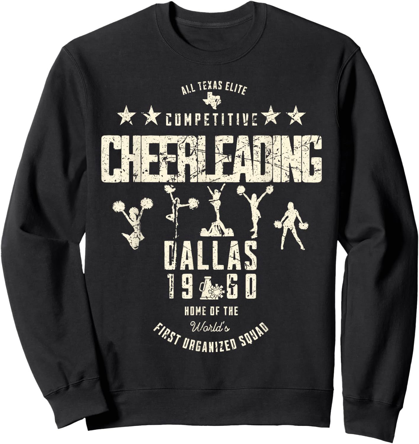 All Texas Elite Competitive Cheerleading Dallas 1960 Vintage Sweatshirt - Sweatshirt | Black