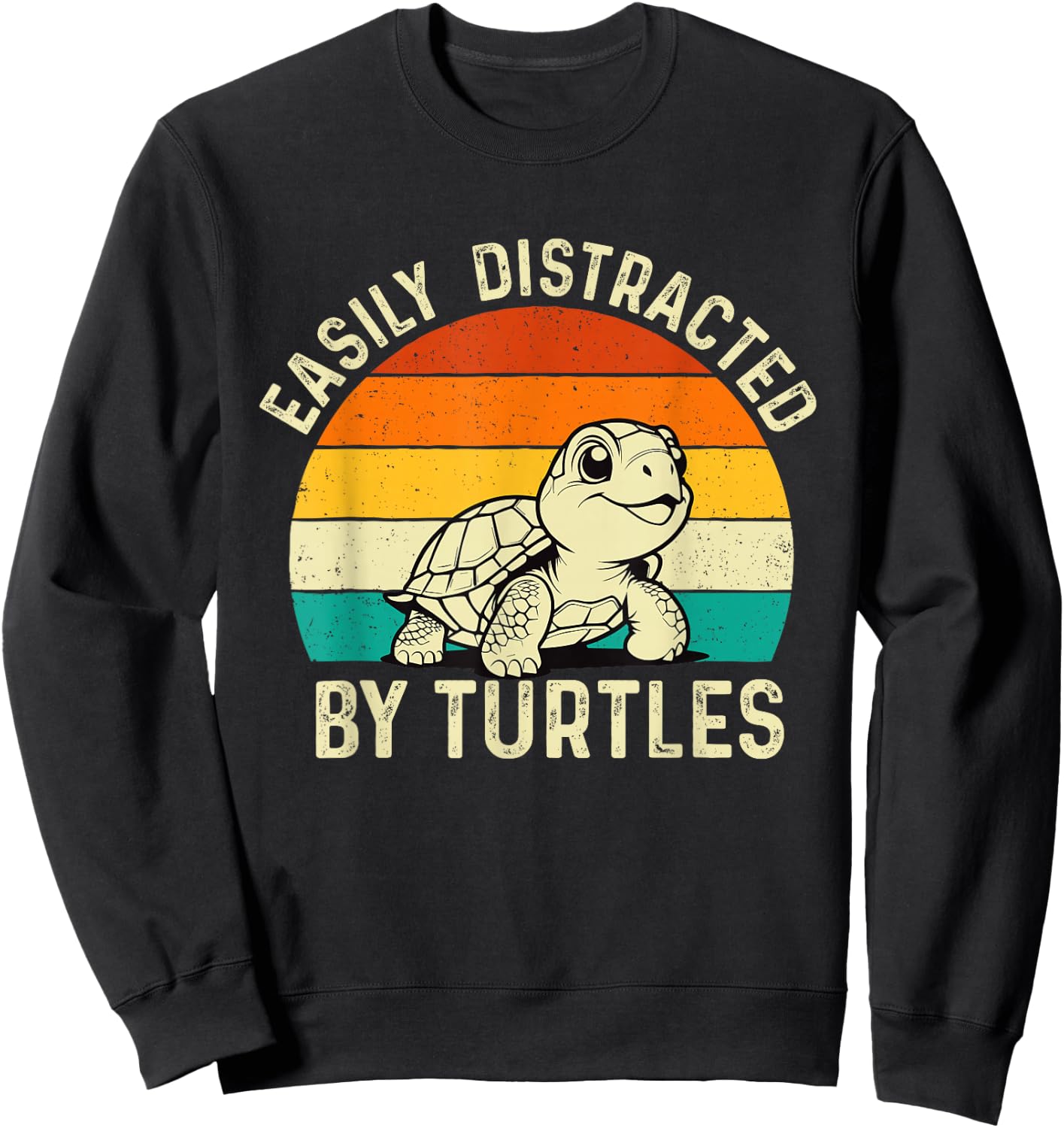 Easily Distracted By Turtles - Reptile Lover Cute Tortoise Sweatshirt - Sweatshirt | Black
