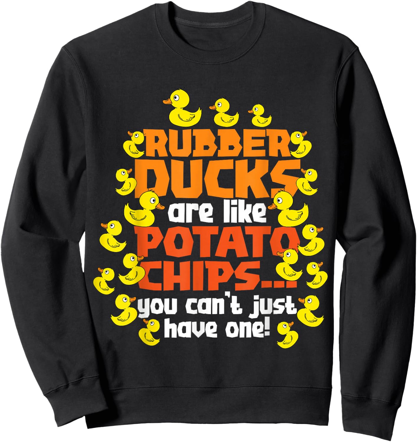 Duck Lover Art Men Women Boys Girls Rubber Duck Funny Ducks Sweatshirt - Sweatshirt | Black