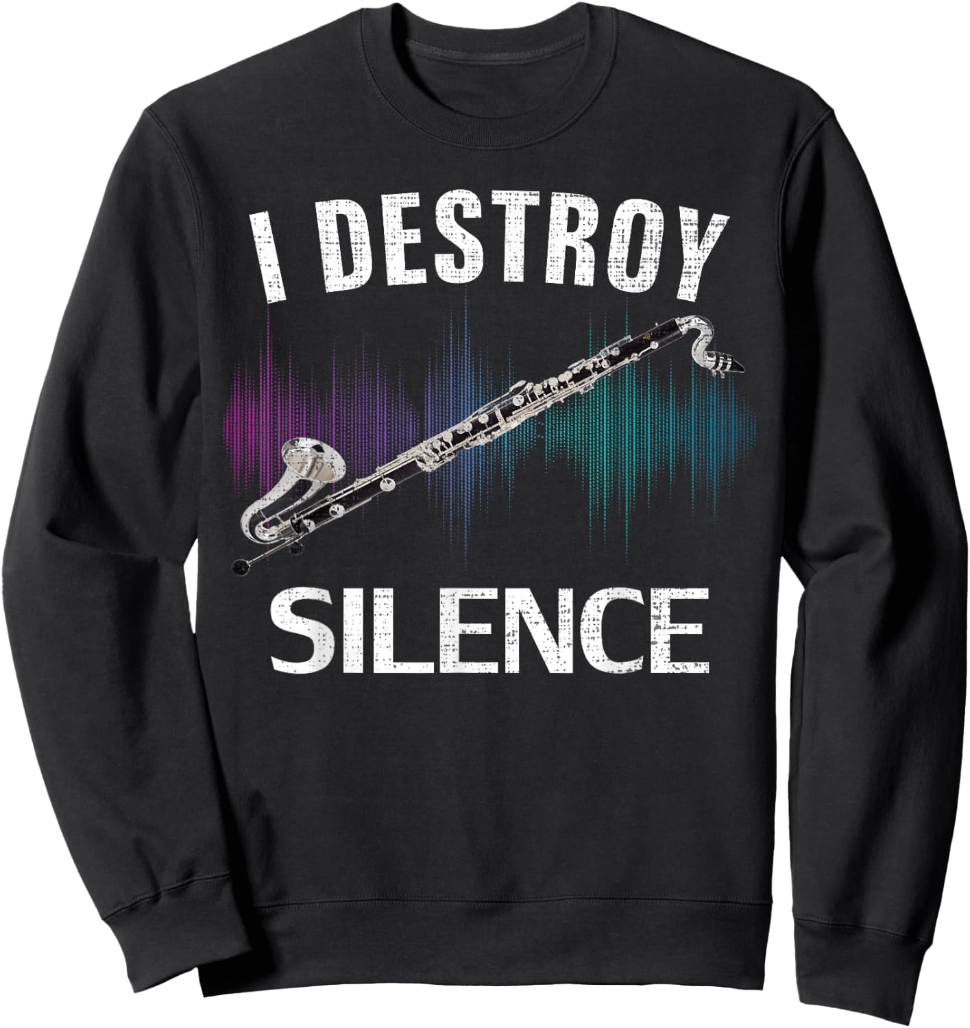 Vintage I Destroy Silence Bass Clarinet Funny Orchestra Gift Sweatshirt - Sweatshirt | Black