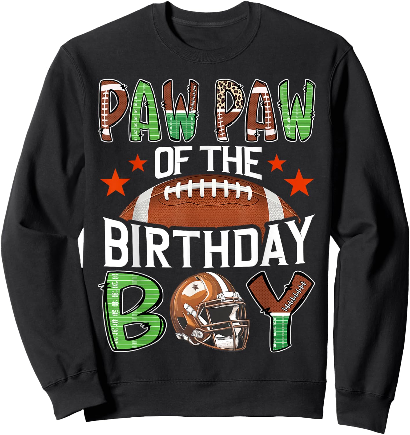 Paw Paw Of The Birthday Boy Game Day Football Sweatshirt - Sweatshirt | Black