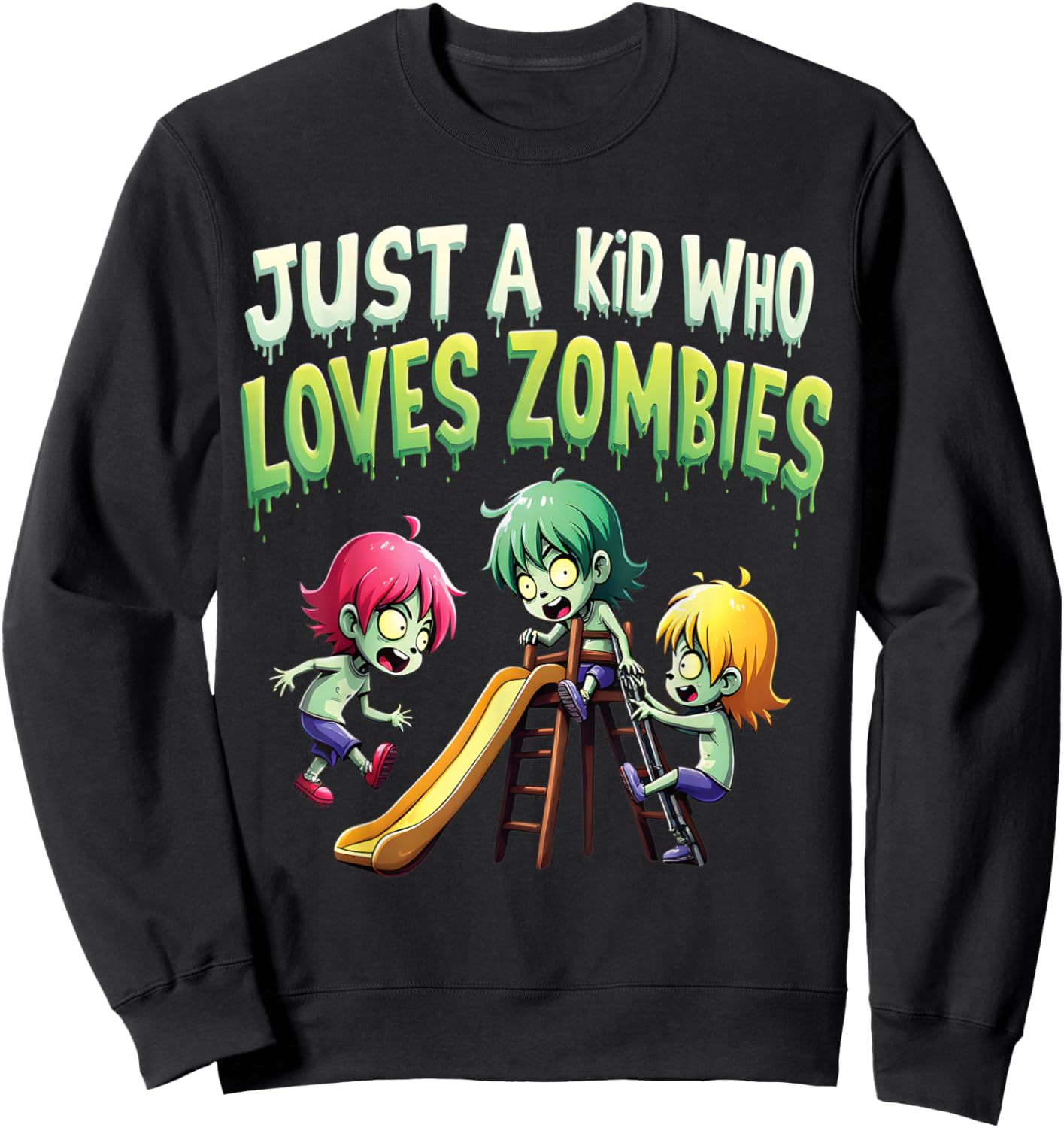 Just A Kid Who Loves Zombies Playful Halloween Sweatshirt - Sweatshirt | Black