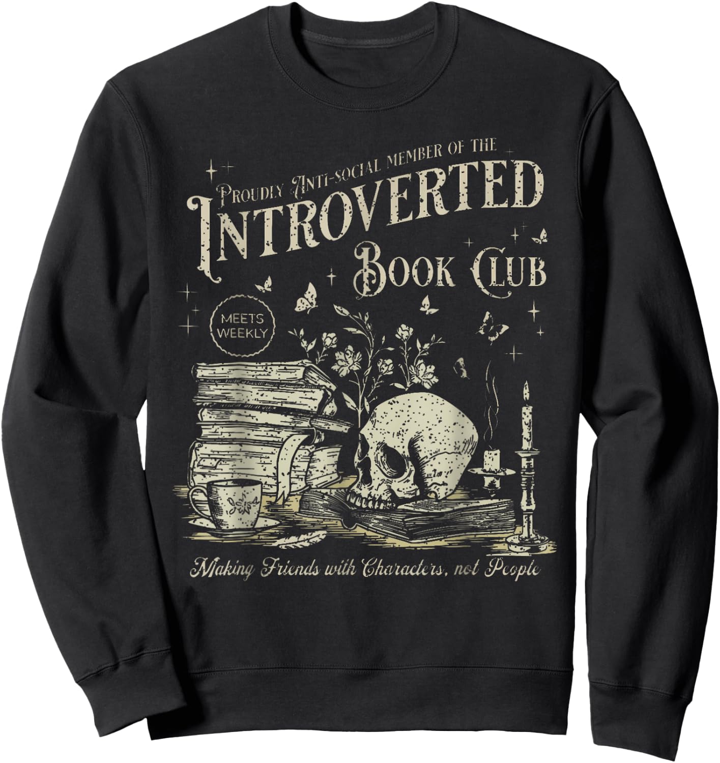Retro Proud Anti Social Member Of Introverted Book Club Sweatshirt - Sweatshirt | Black