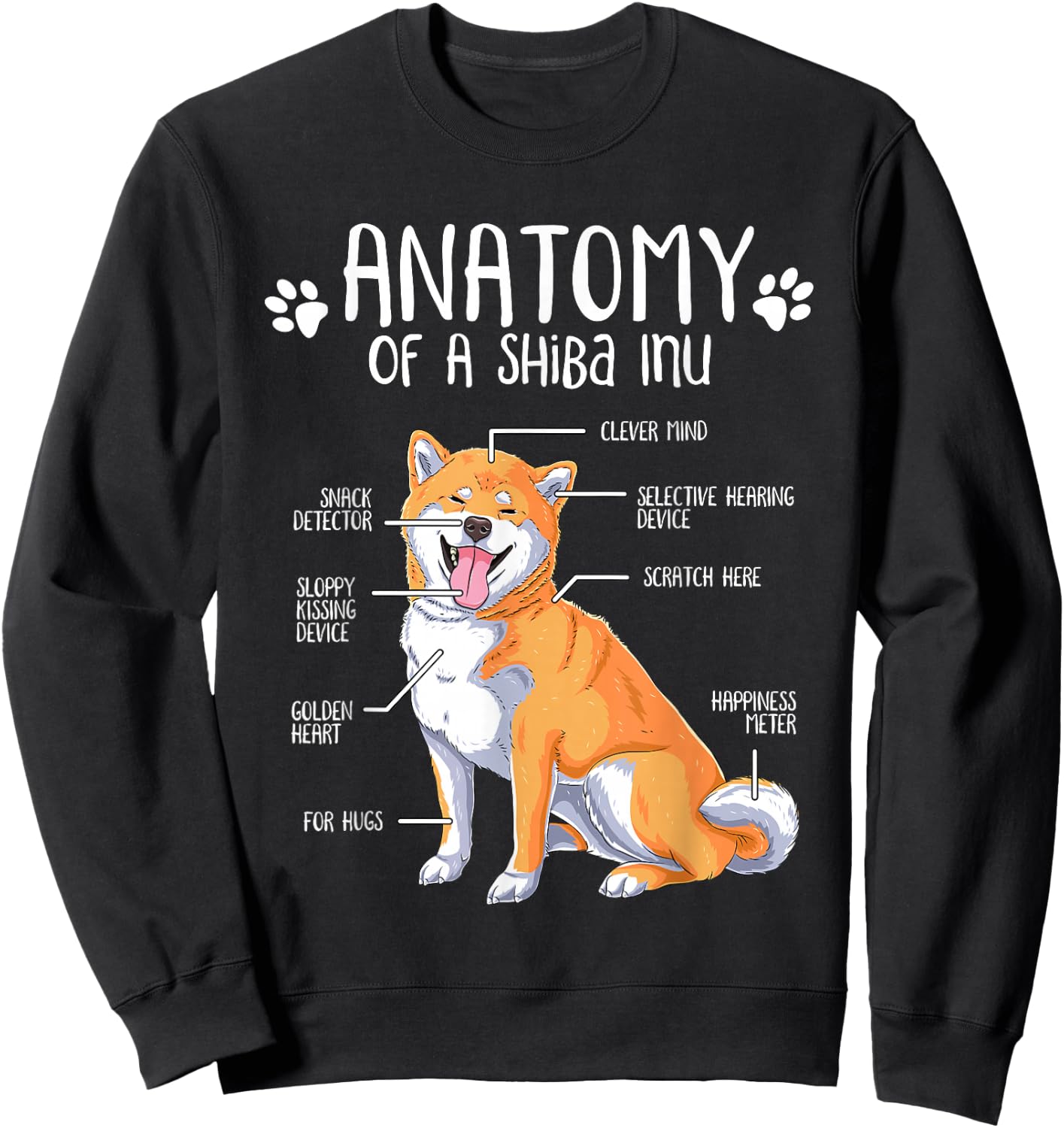 Funny Anatomy of a Shiba Inu Dog Lover Cute Shiba Inu Sweatshirt - Sweatshirt | Black