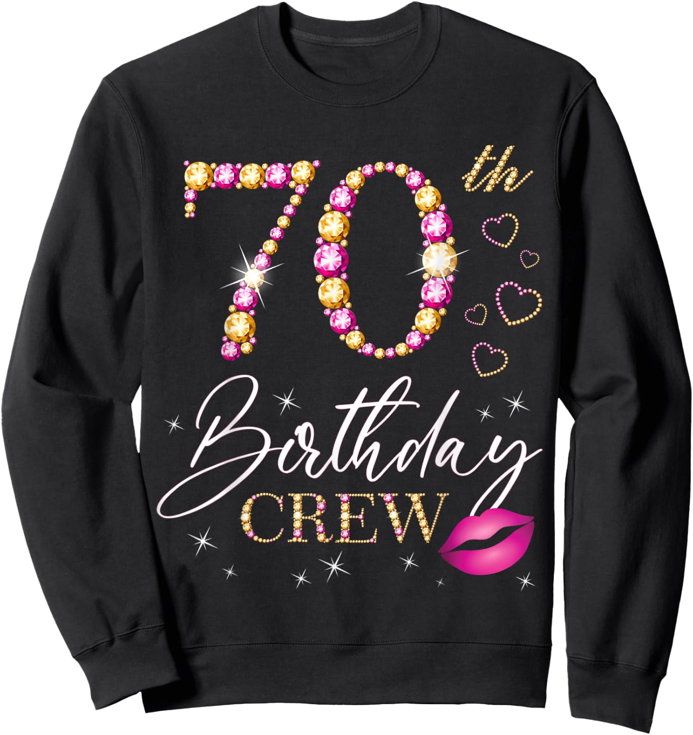 70th Birthday Crew 70th Birthday Squad 70 Years Old Bday Sweatshirt - Sweatshirt | Black