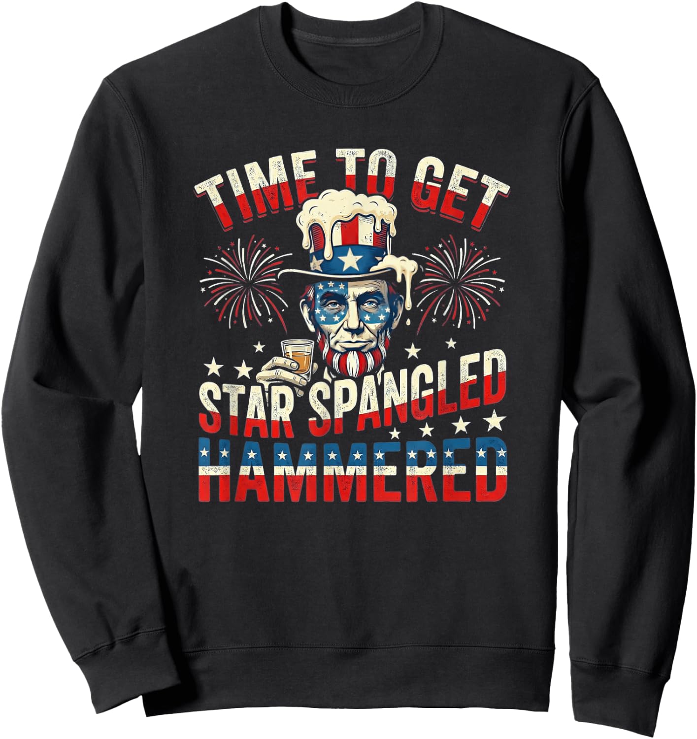 Time to Get Star Spangled Hammered 4th of July Sweatshirt - Sweatshirt | Black