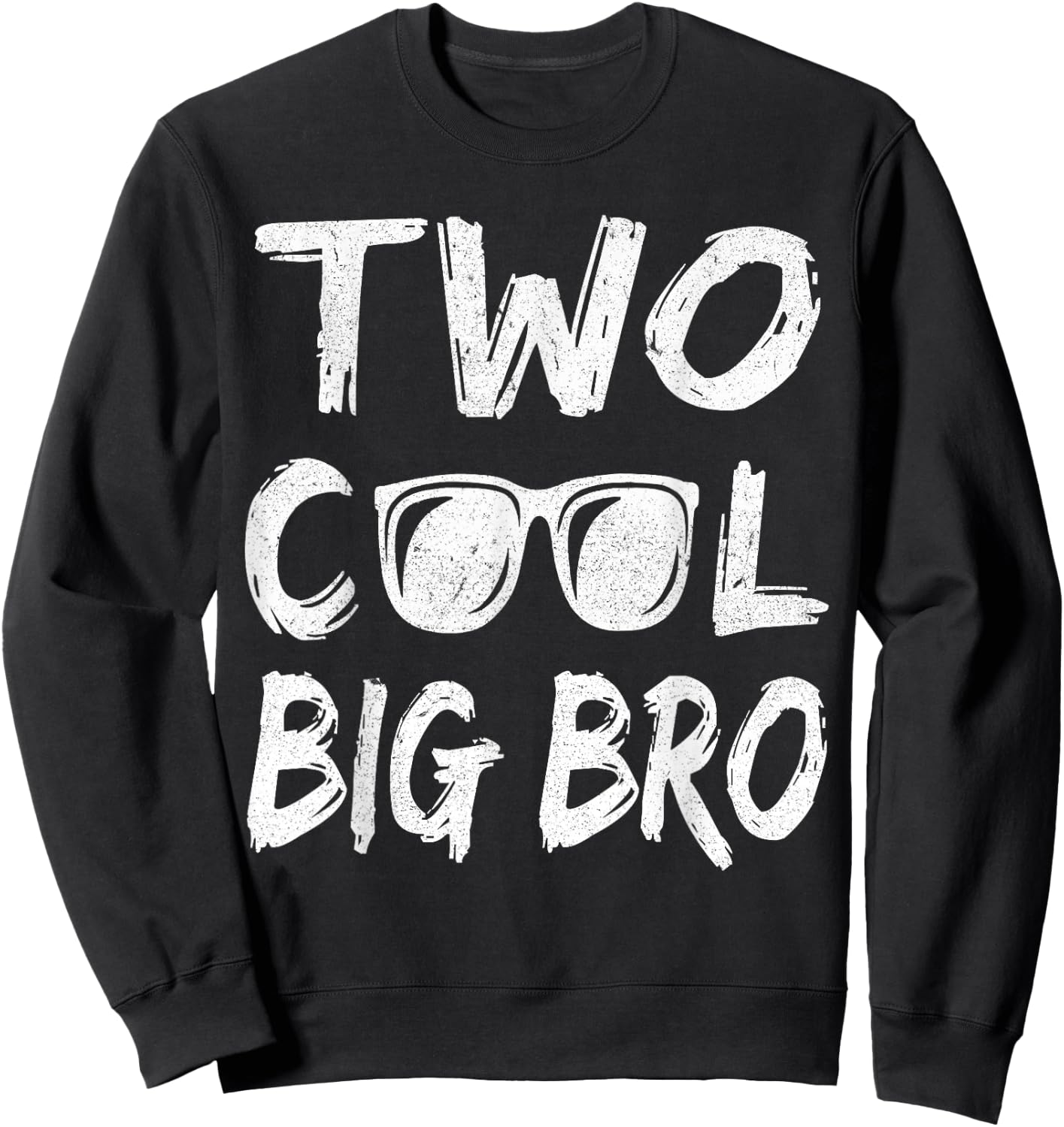 Big Brother Of The Birthday Boy Two Cool 2nd Bday Family Sweatshirt - Sweatshirt | Black
