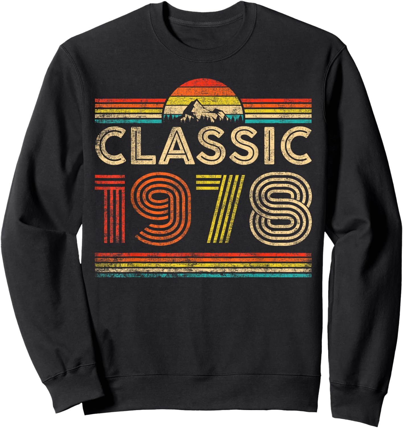 Classic 1978 Vintage 1978 Classic Year Men Women Birthday Sweatshirt - Sweatshirt | Black
