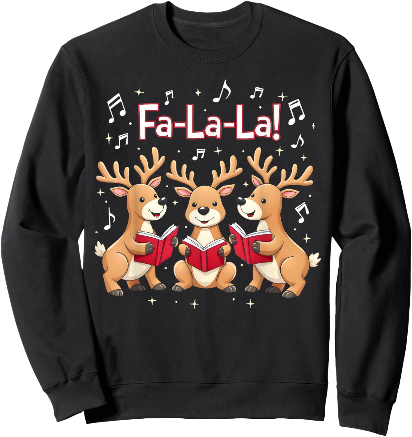 Fa-La-La Reindeer Christmas Caroling Festive Holiday Sweatshirt - Sweatshirt | Black