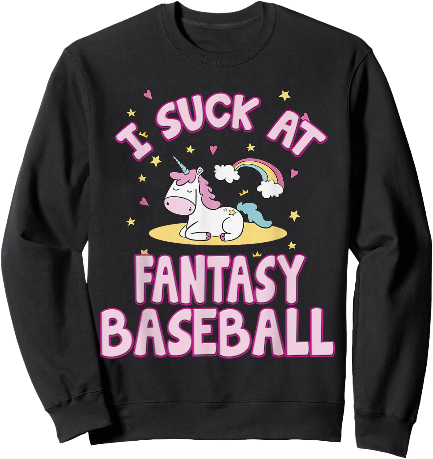 I Suck At Fantasy Baseball Draft Party Sweatshirt - Sweatshirt | Black