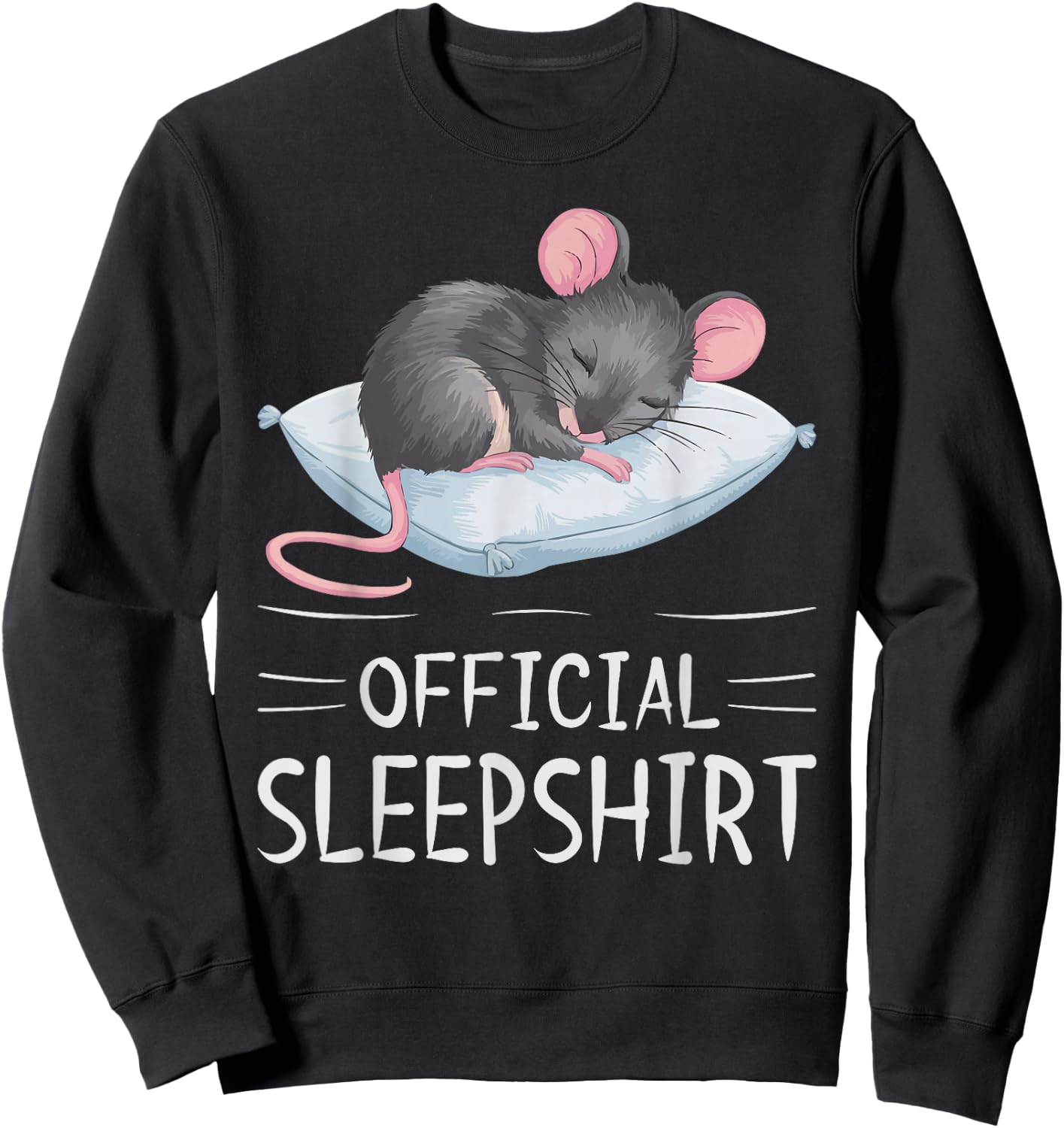Mouse Official Sleepshirt Sleeping Mouses Sweatshirt - Sweatshirt | Black