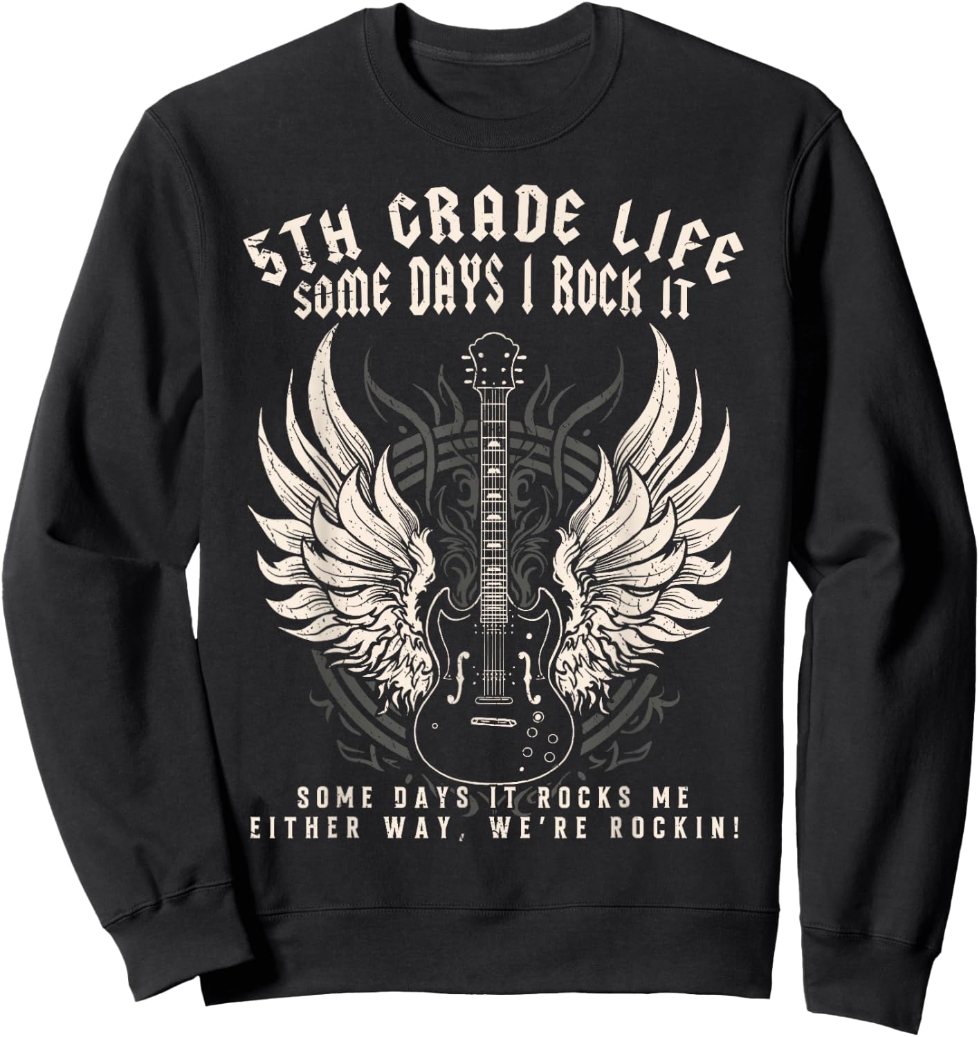 5th Grade Teacher Some Days I Rock It Middle School Teacher Sweatshirt - Sweatshirt | Black