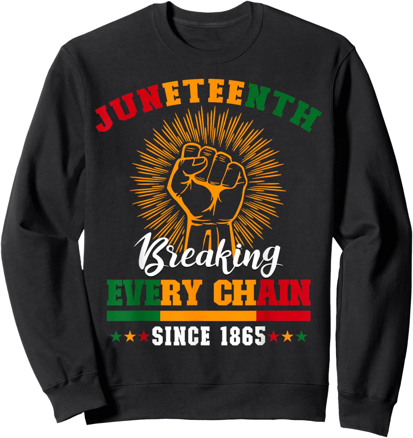 Juneteenth Breaking Every Chain Since 1865 Men Kid Sweatshirt - Sweatshirt | Black