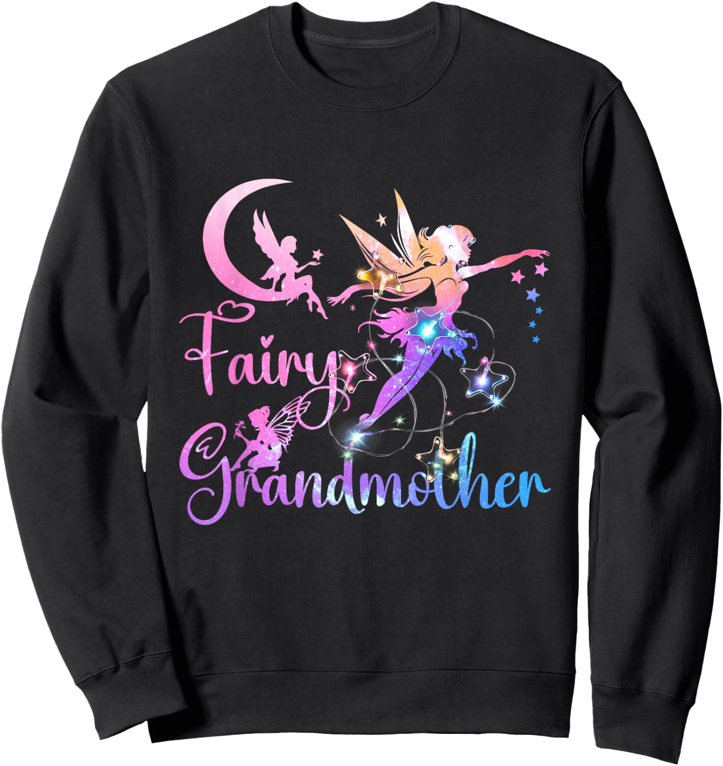 Fairy Grandmother Fairytales Grandma Granny Ever Sweatshirt - Sweatshirt | Black