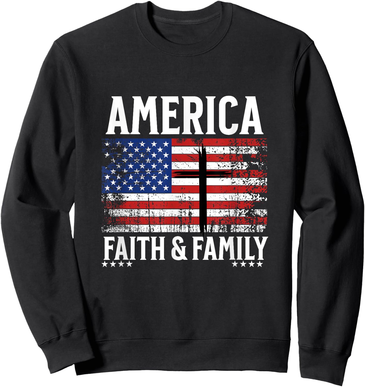 America Faith & Family Flag With Cross Patriotic 4th of July Kids Men Sweatshirt - Sweatshirt | Black