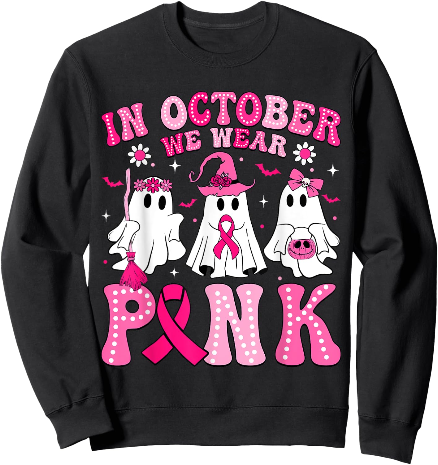 In October We Wear Pink Halloween Ghost Breast Cancer Women Sweatshirt - Sweatshirt | Black