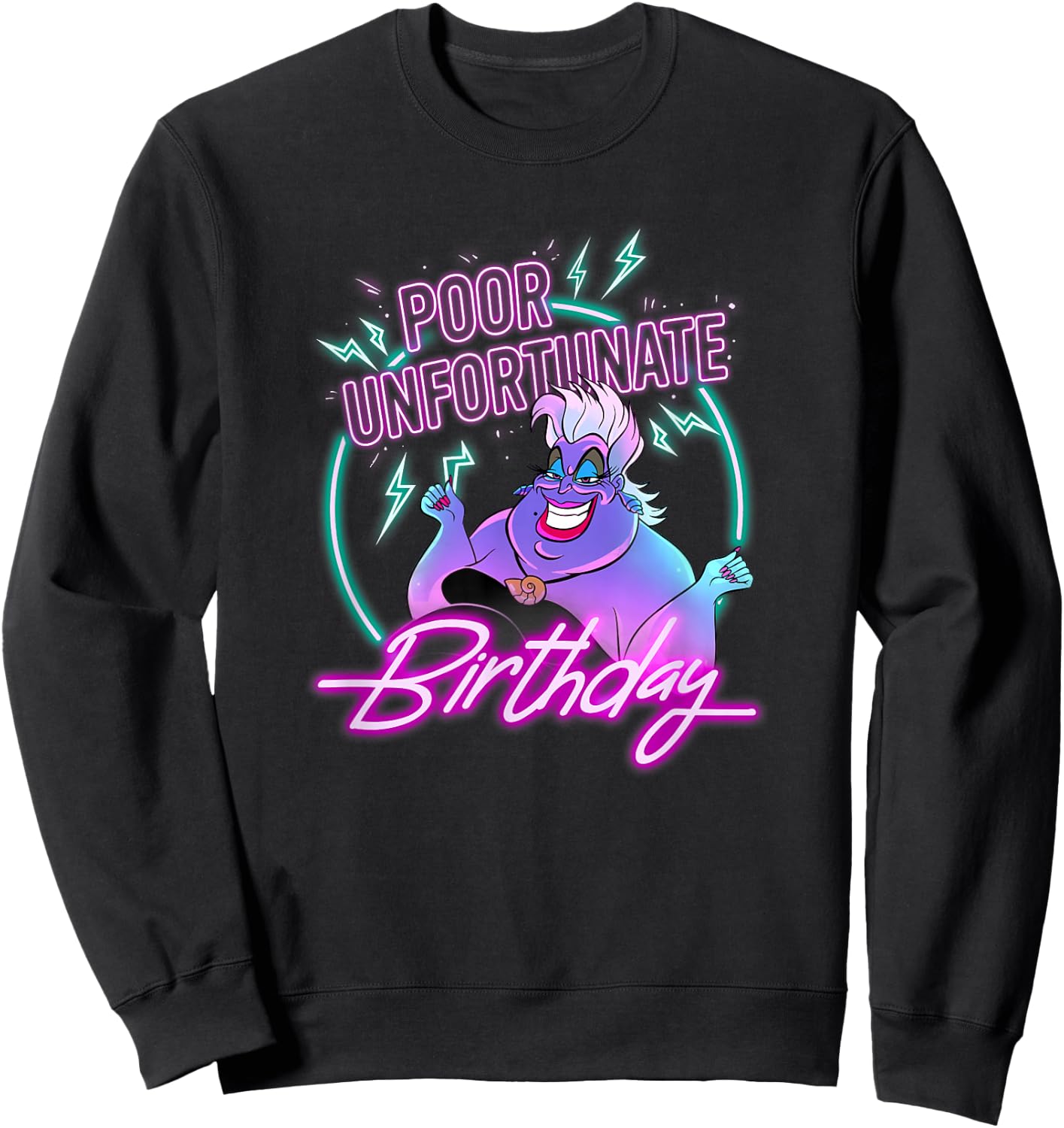 Disney Villains Ursula Poor Unfortunate Birthday Sweatshirt - Sweatshirt | Black