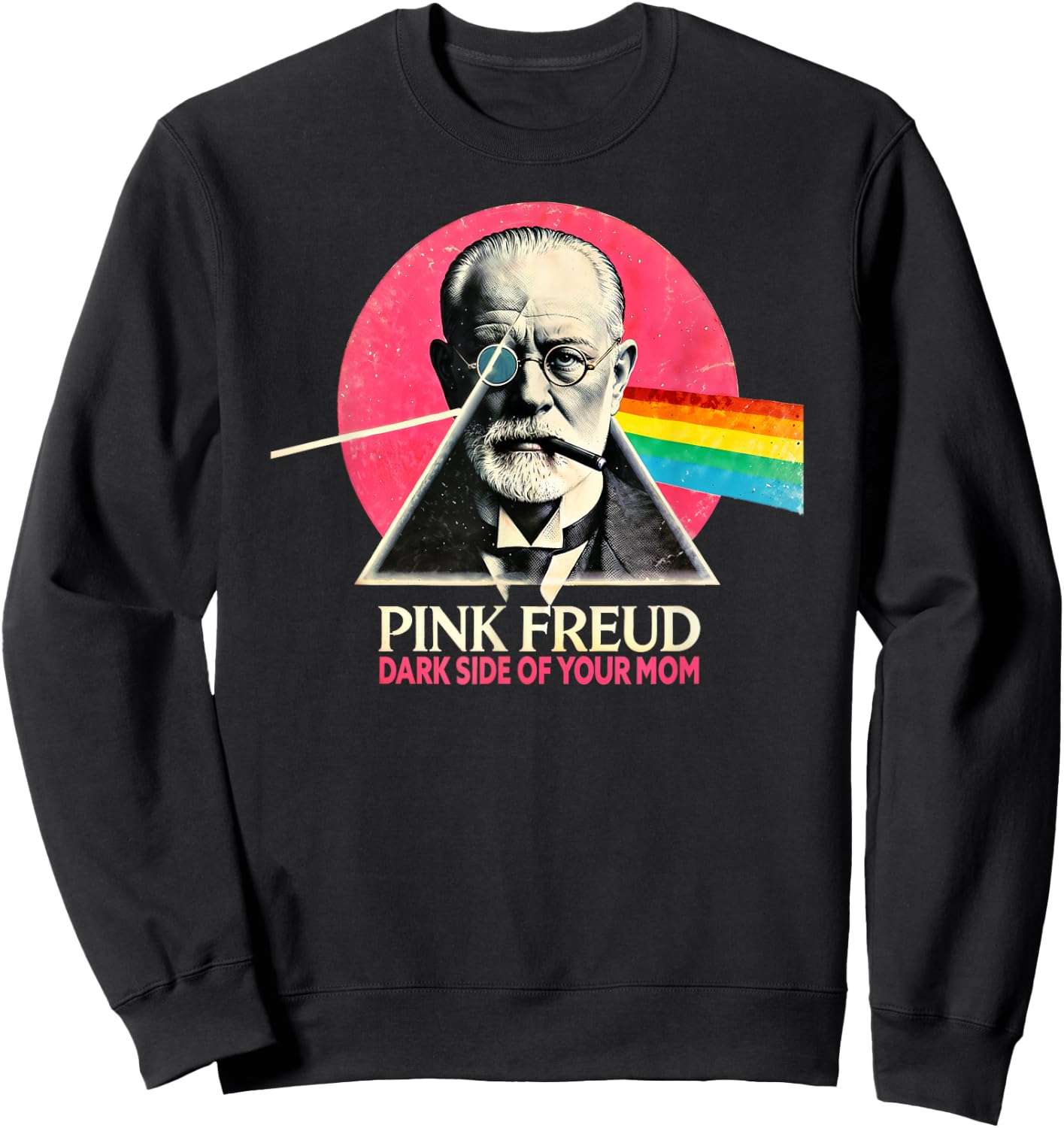 Funny Dark Side of Your Mom Psychoanalysis Joke Sweatshirt - Sweatshirt | Black