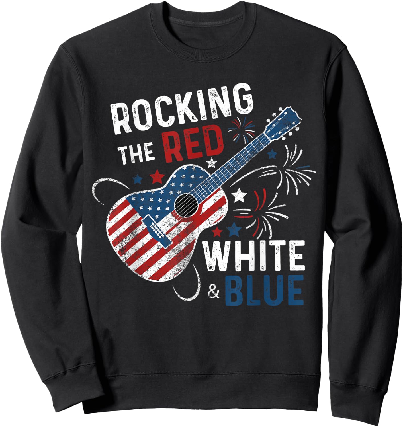 Rocking The Red White and Blue Guitar 4th Of July Musician Sweatshirt - Sweatshirt | Black