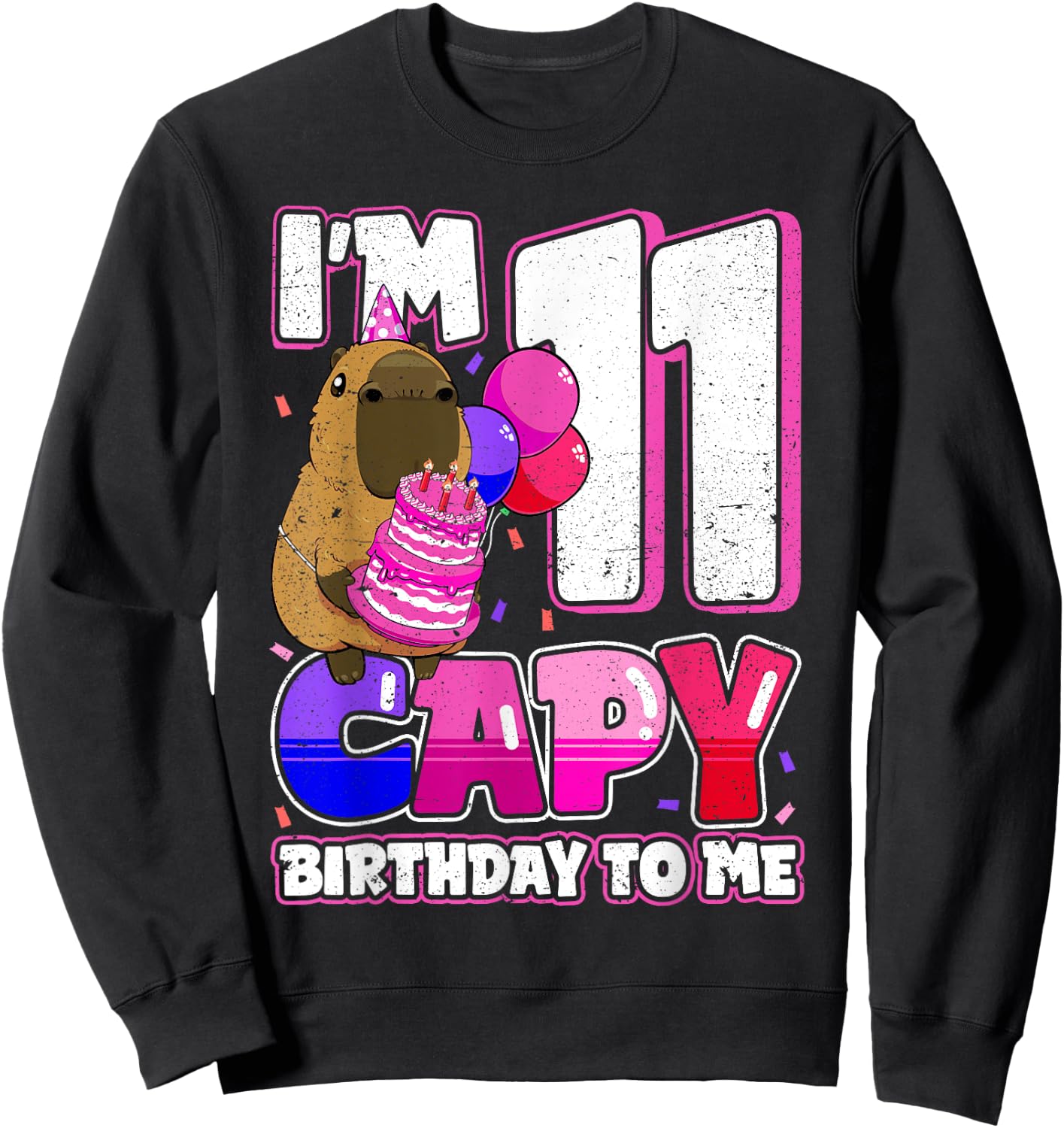 11 Years Capy Birthday to me Girls 11th Birthday Capybara Sweatshirt - Sweatshirt | Black