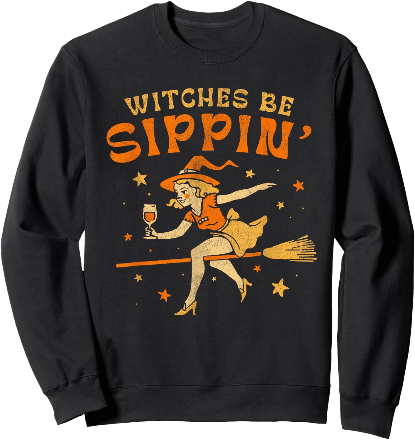 Witches Be Sippin' Halloween Holiday Spooky Sweatshirt - Sweatshirt | Black