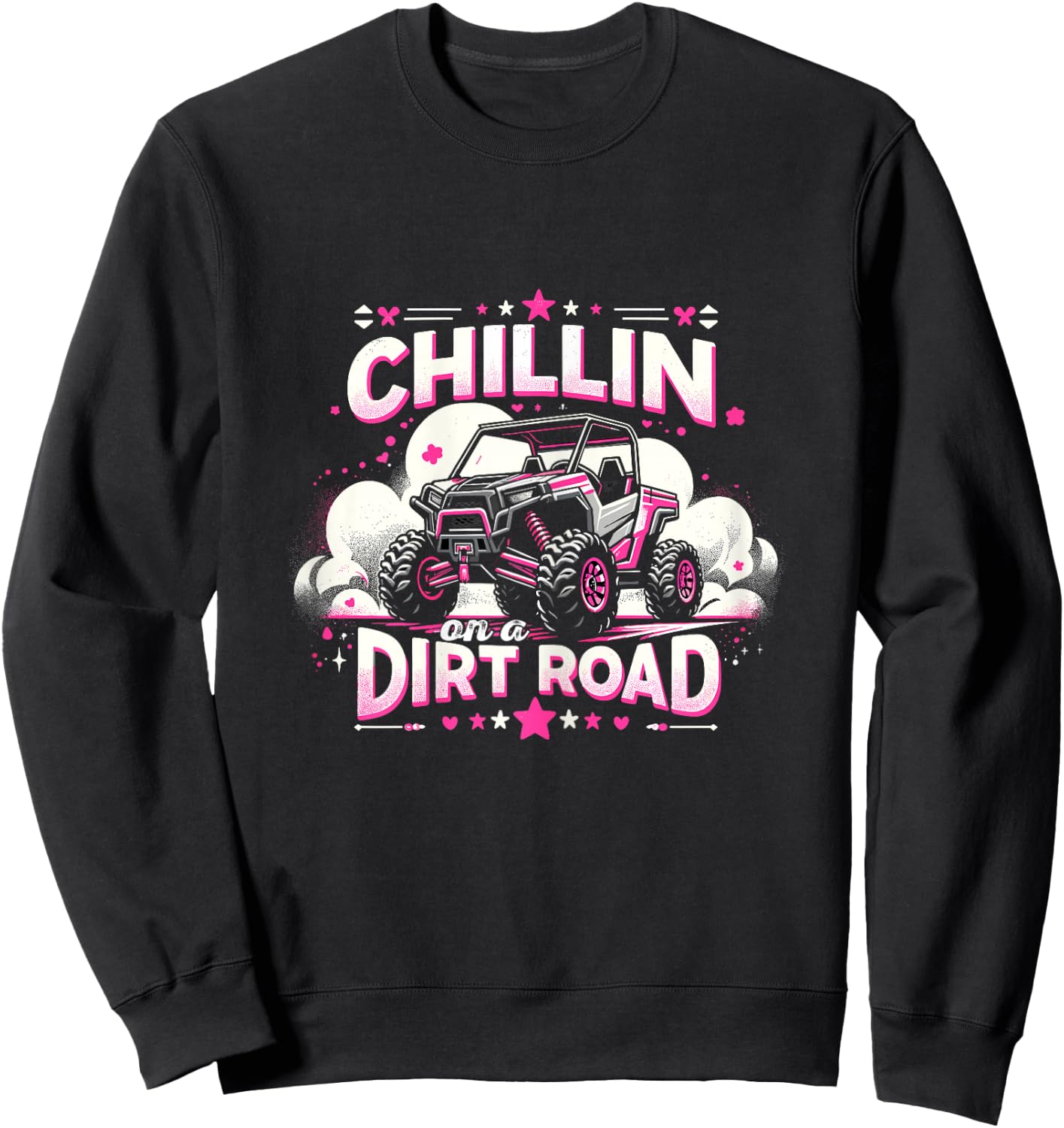 UTV Chillin on a Dirt Road SXS Side By Side Sweatshirt - Sweatshirt | Black
