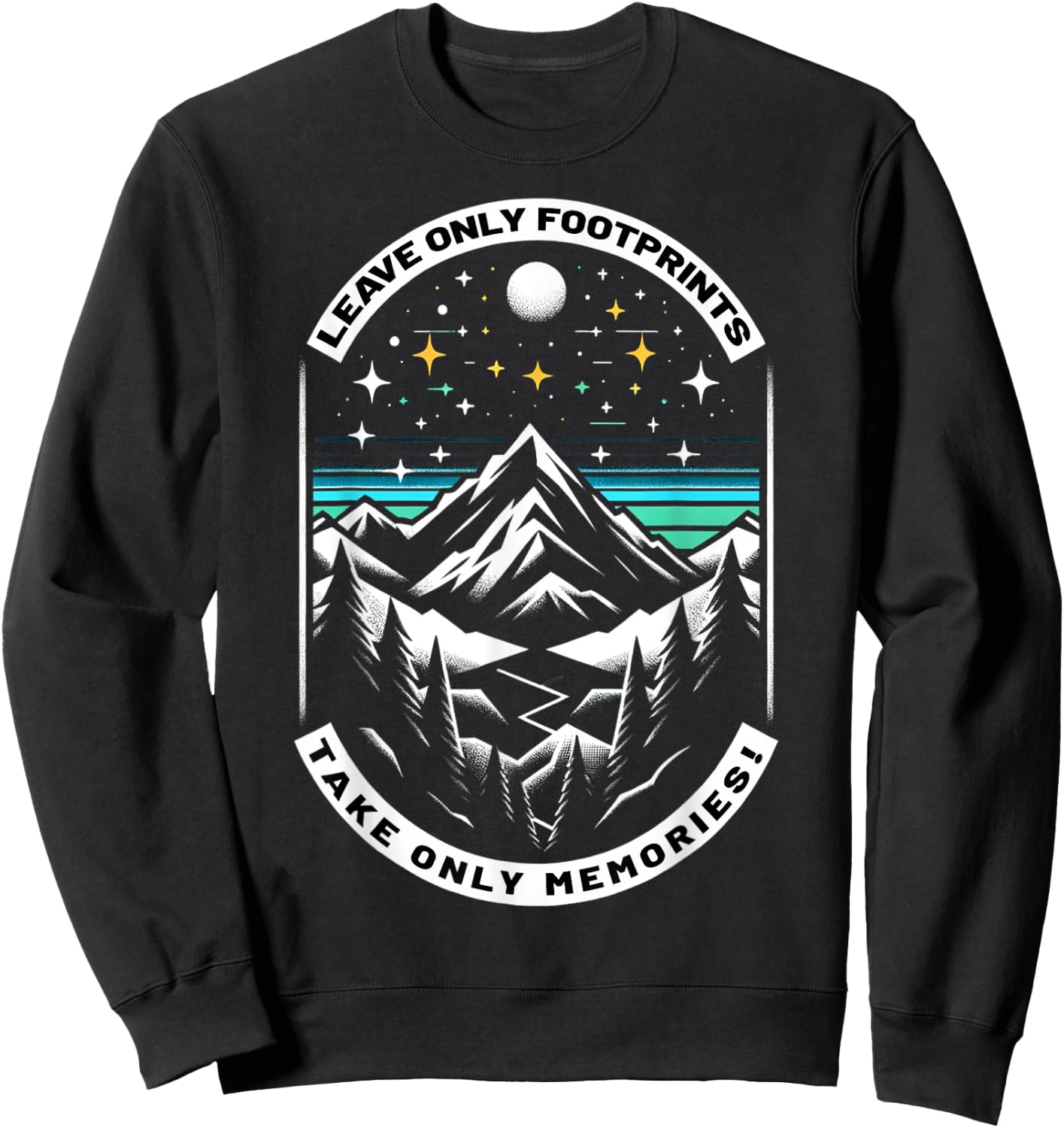 Leave Only Footprints take only Memories Hiking Climbing Sweatshirt - Sweatshirt | Black