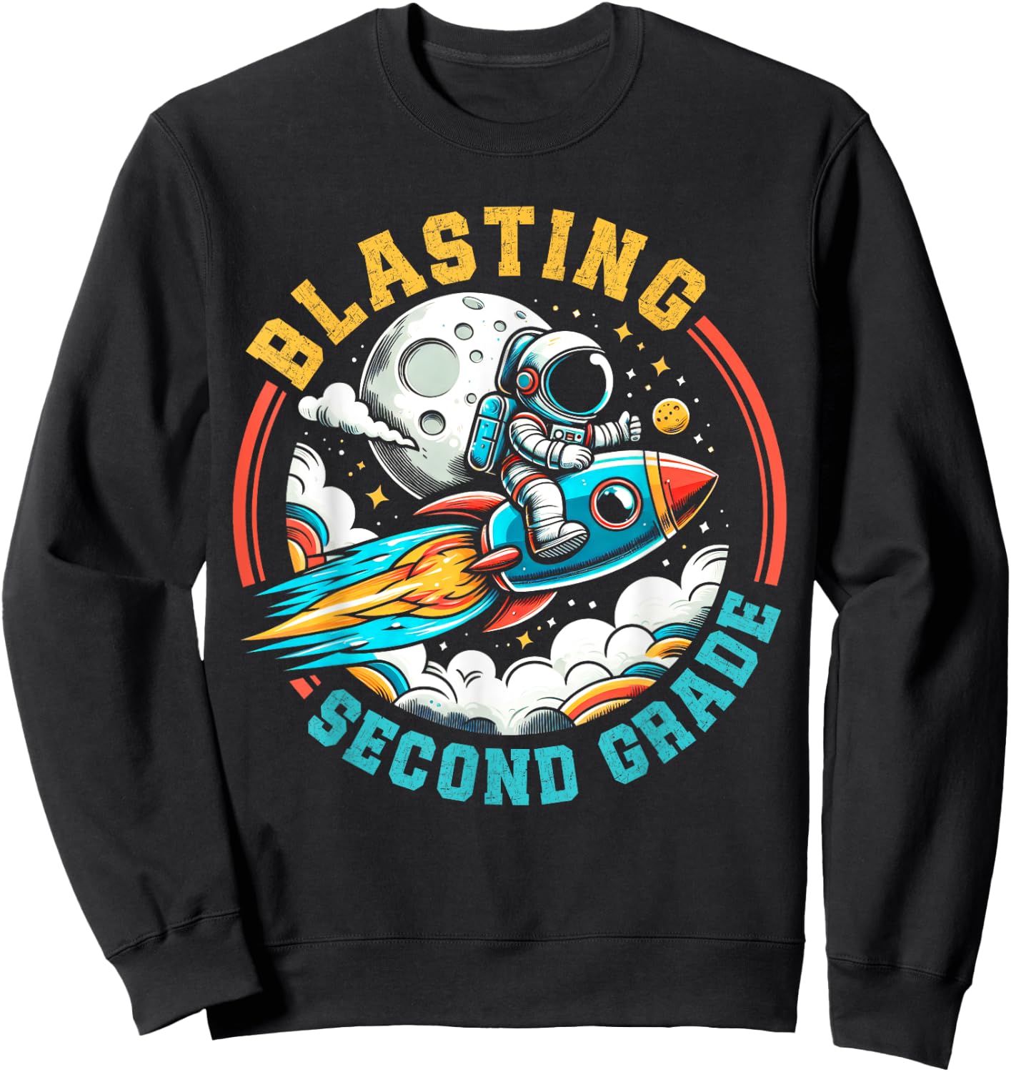 Blasting into Second Grade Astronaut Rocket Back to School Sweatshirt - Sweatshirt | Black