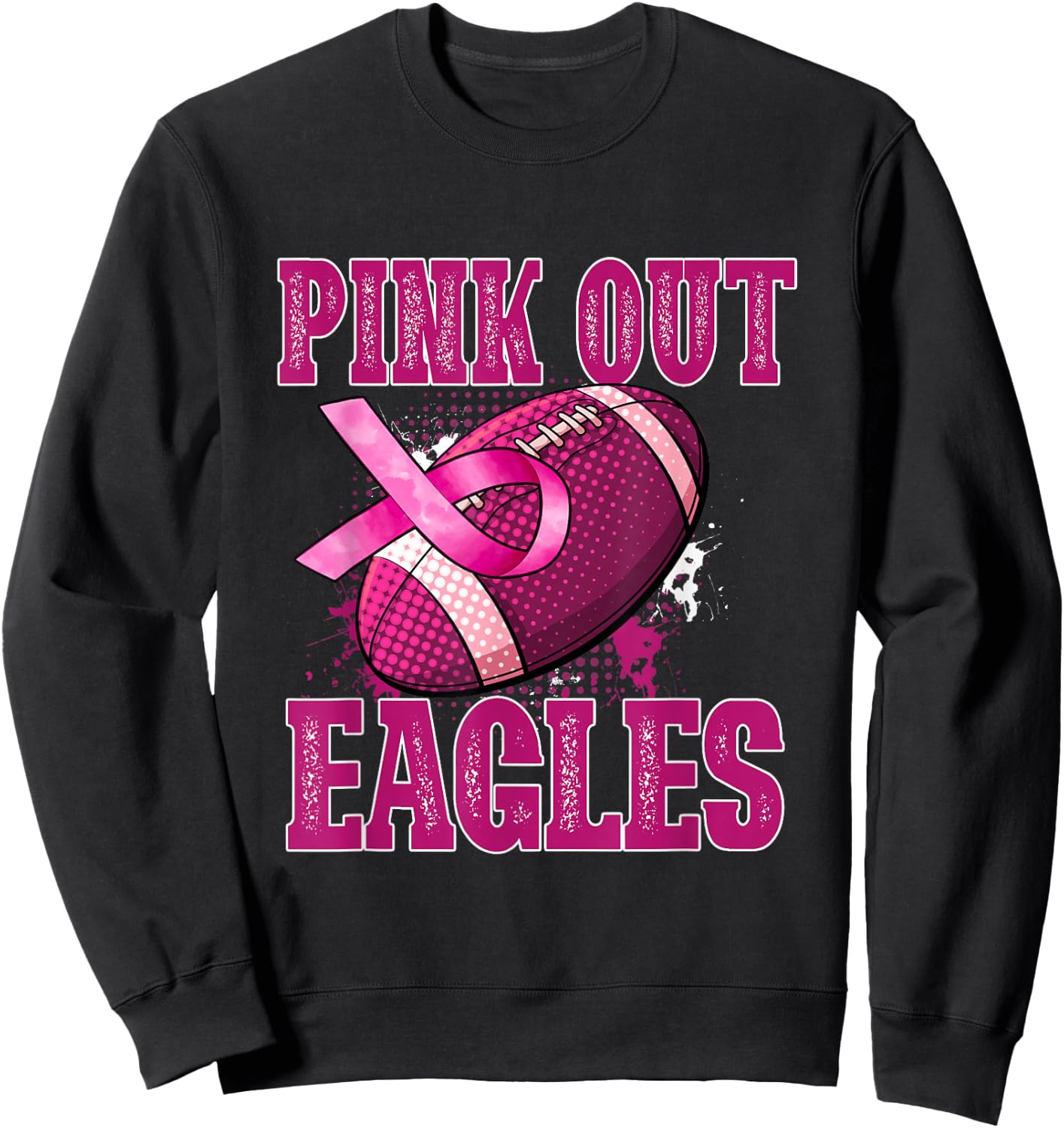 Eagles Pink Out Football Tackle Breast Cancer Sweatshirt - Sweatshirt | Black