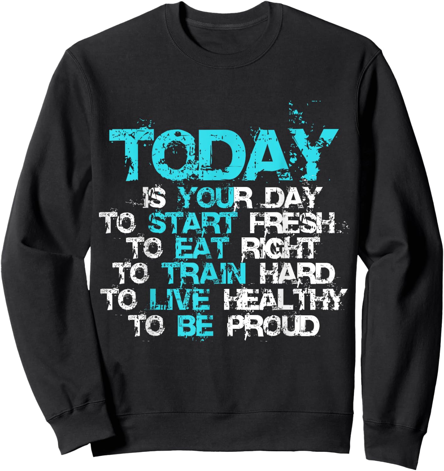 Gym Motivation Workout Quote Motivational Fitness Lover Gift Sweatshirt - Sweatshirt | Black
