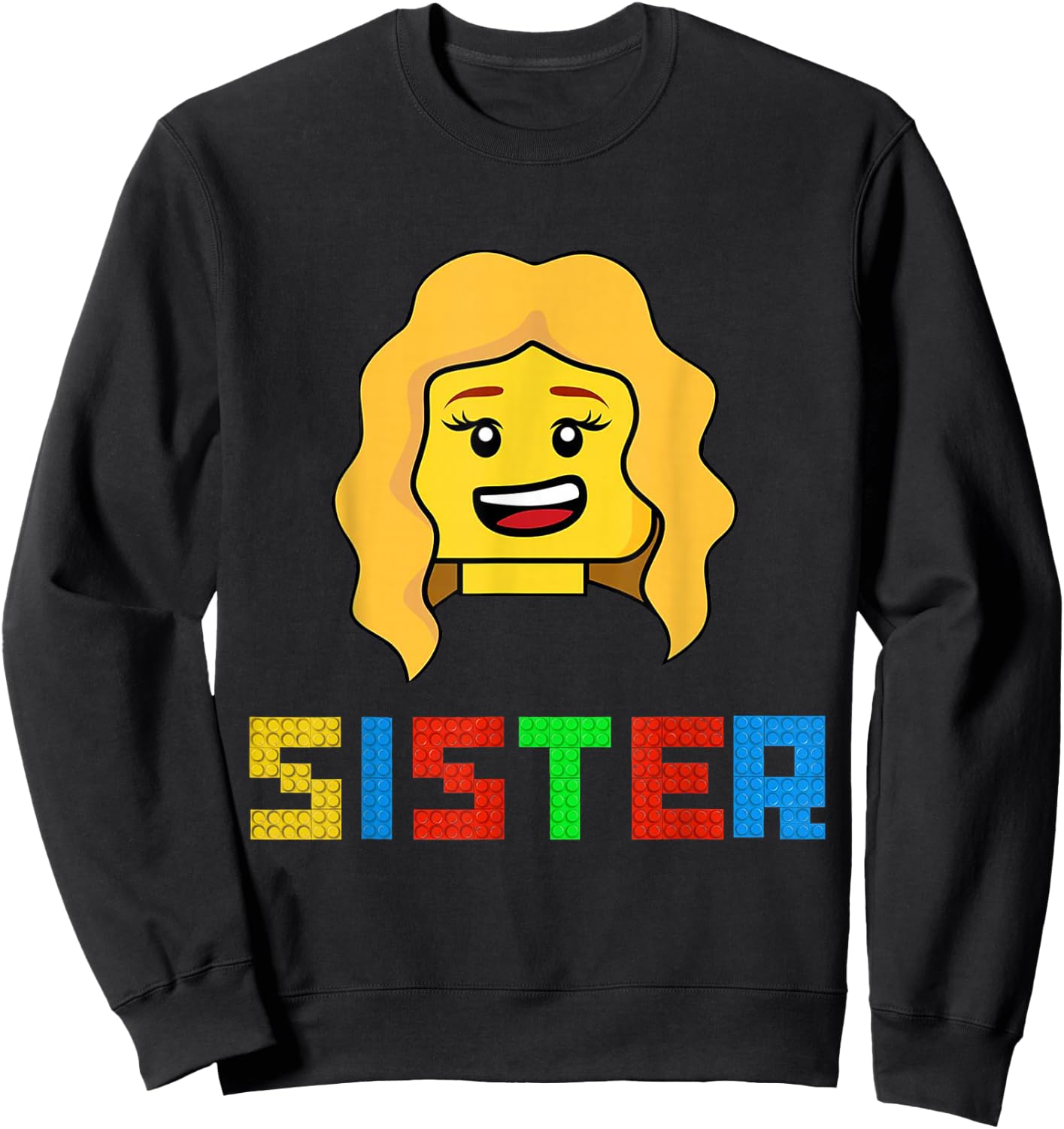 Unique Family Sister Master Builder Building Bricks Blocks Sweatshirt - Sweatshirt | Black