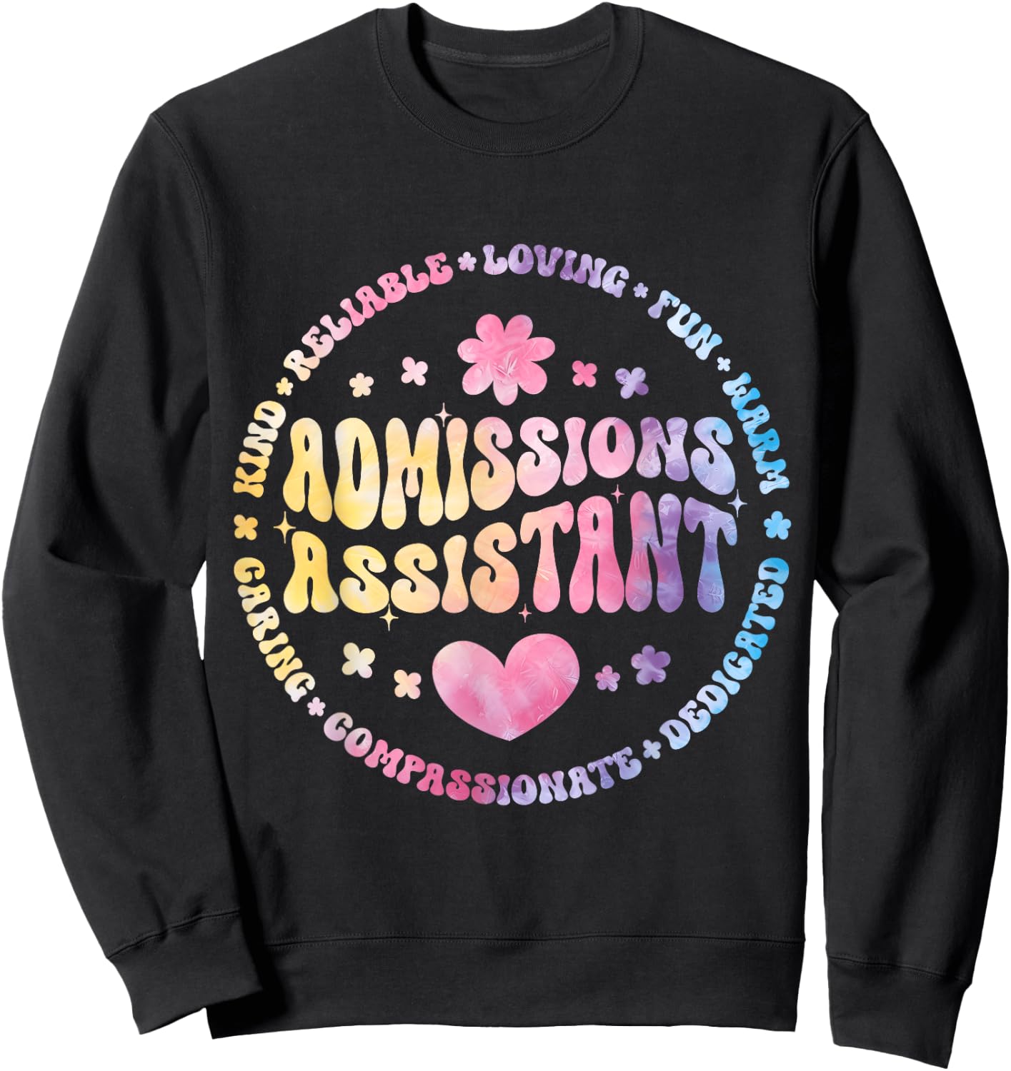 Admissions Assistant Squad Life Teacher Appreciation Sweatshirt - Sweatshirt | Black