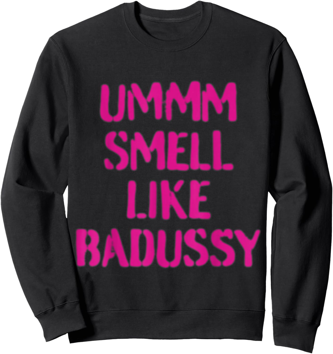 Nle Choppa - Badussy Sweatshirt - Sweatshirt | Black