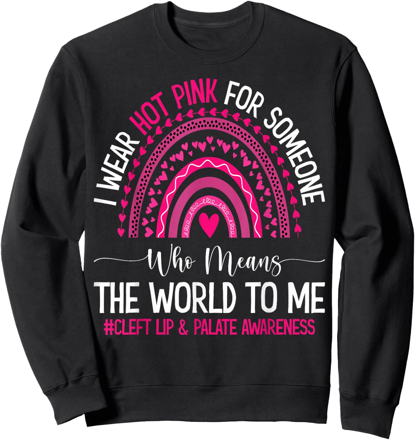 Cleft Ribbon Cleft Strong Cleft Palate Surgery Cleft Warrior Sweatshirt - Sweatshirt | Black