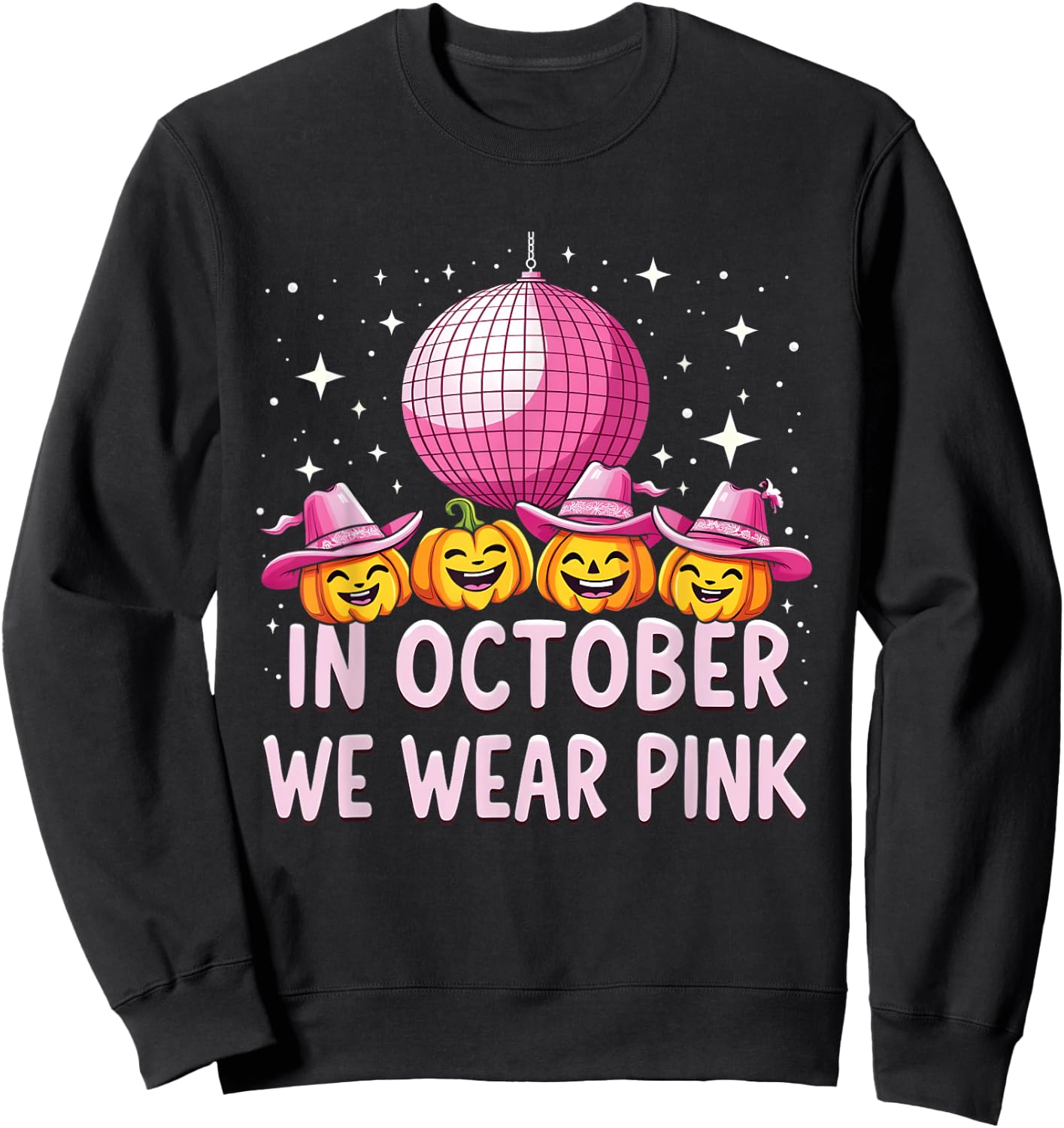In October We Wear Pink Breast Cancer Pumpkin Cowgirl Wester Sweatshirt - Sweatshirt | Black