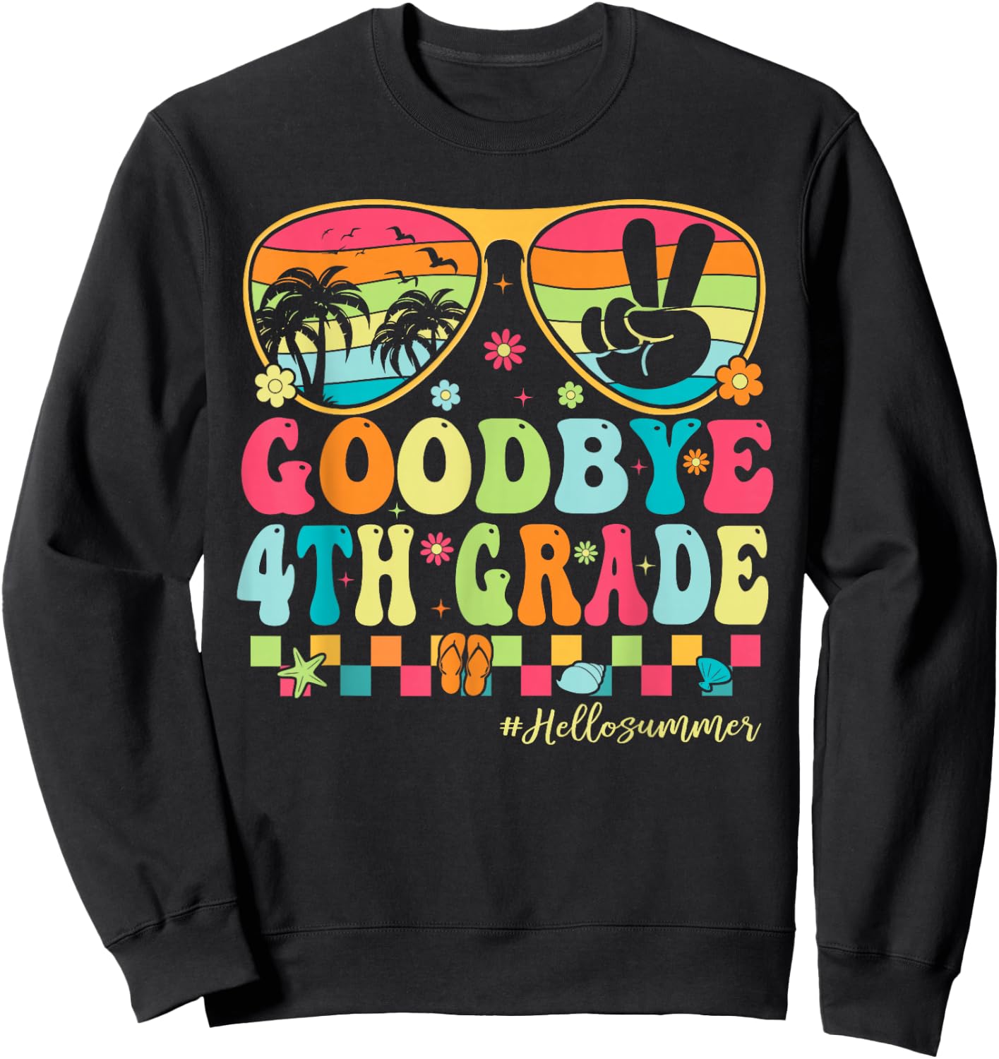 Goodbye 4th Grade Boys Kids Hello Summer Last Day of School Sweatshirt - Sweatshirt | Black