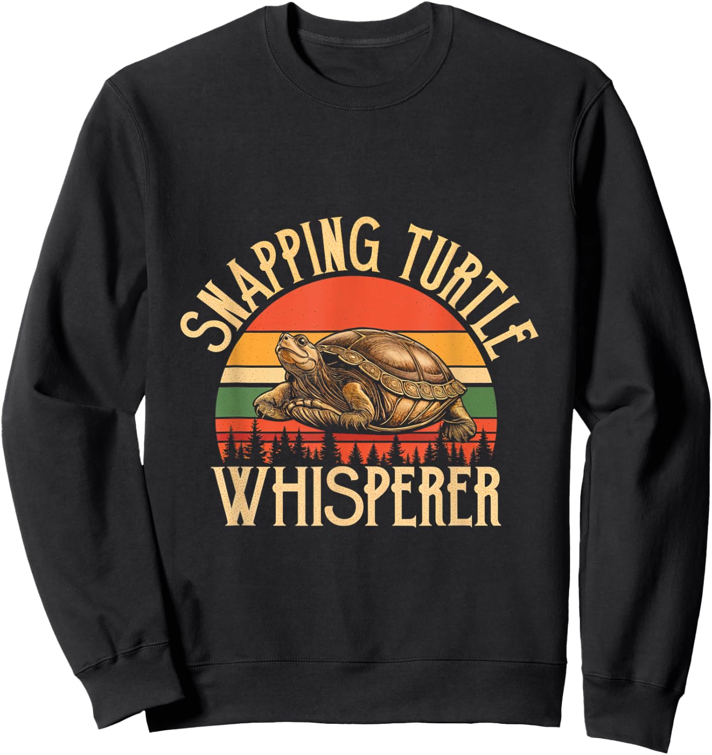 Snapping Turtle Whisperer Turtle Lover Reptile Nature Sweatshirt - Sweatshirt | Black