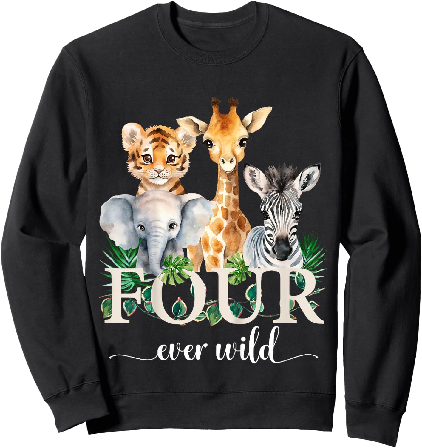 Kids Jungle Birthday Four Ever Wild Zoo Safari Party 4th Animals Sweatshirt - Sweatshirt | Black