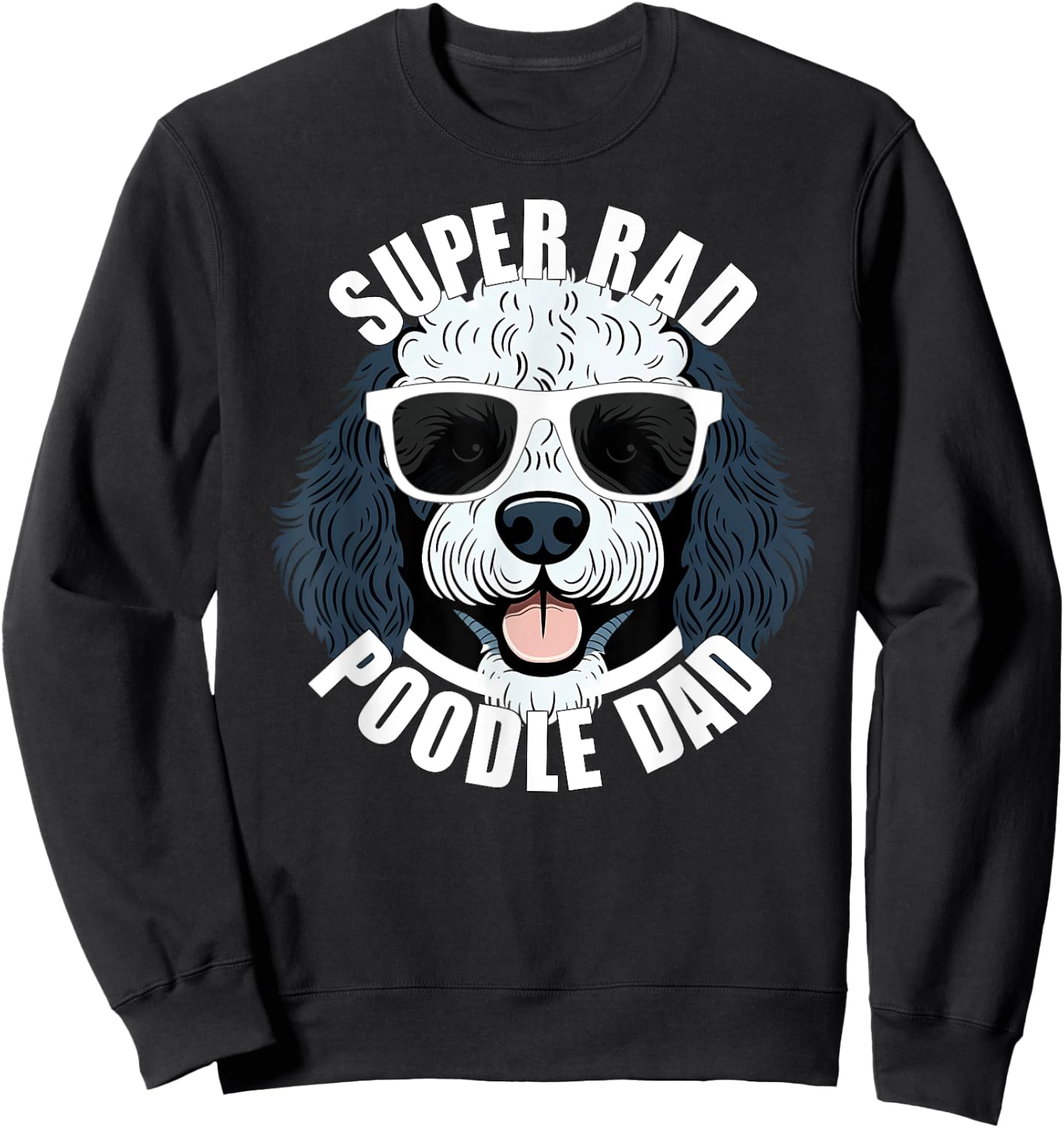 Poodle Dad Funny Father’s Day Parti Poodle Dog Dad Men’s Sweatshirt - Sweatshirt | Black