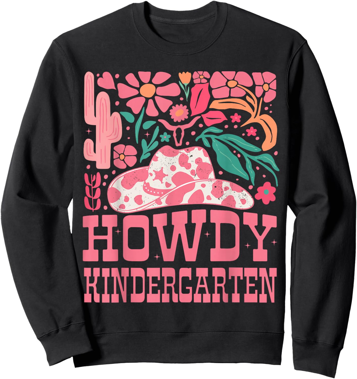 Howdy Kindergarten Western Cowgirls Kindergarten Teacher Sweatshirt - Sweatshirt | Black