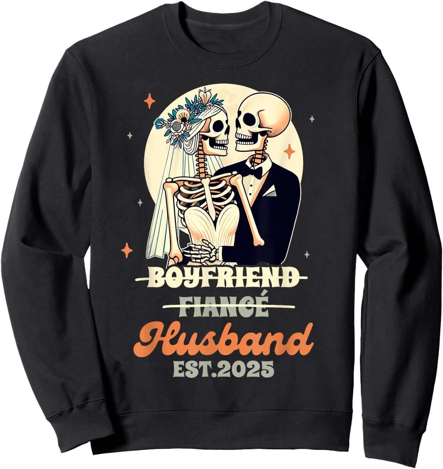 Wife & Husband Married Boyfriend Fiance Husband Est. 2025 Sweatshirt - Sweatshirt | Black