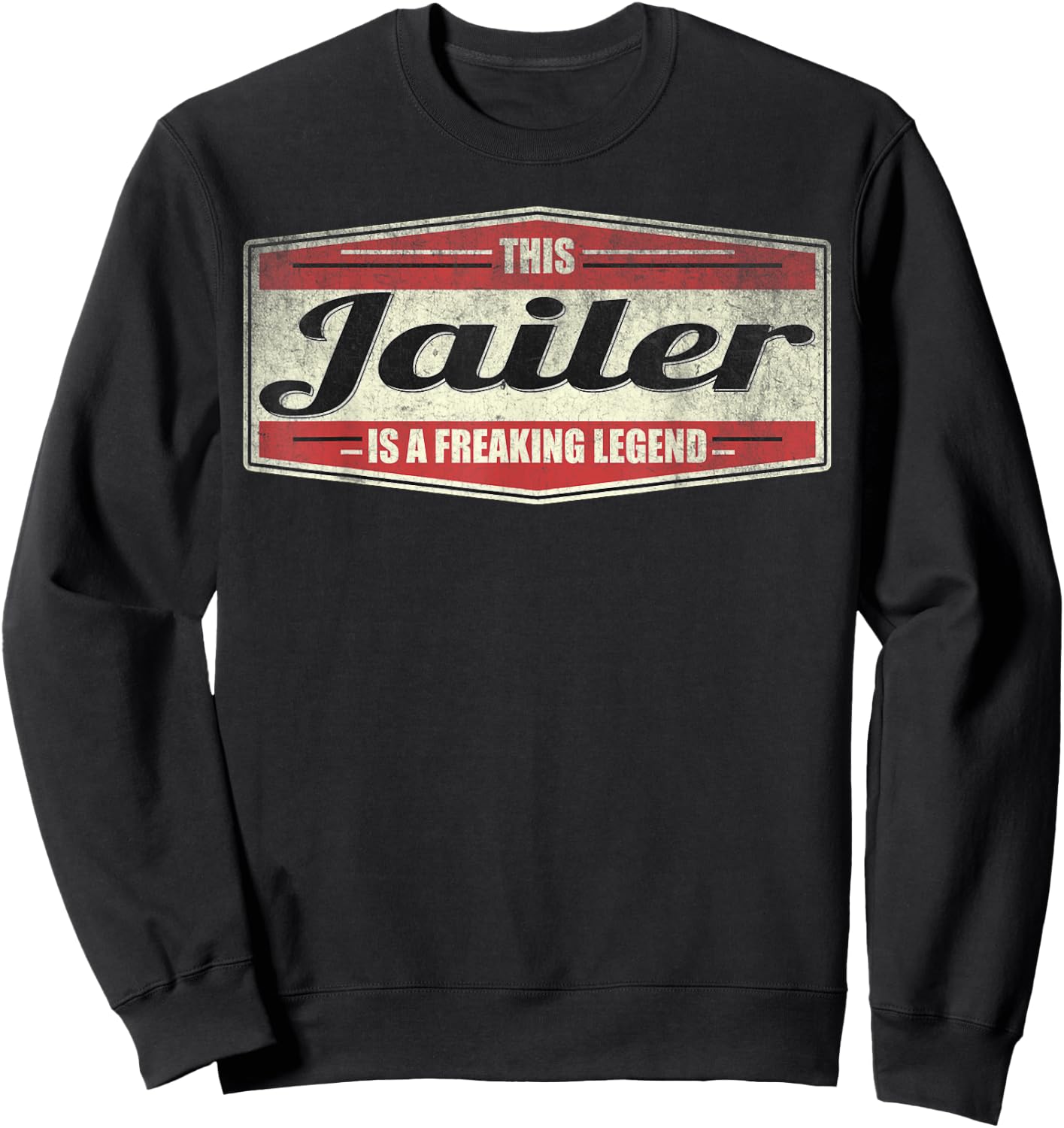 Funny Profession Quote Vintage Jailer Sweatshirt - Sweatshirt | Black