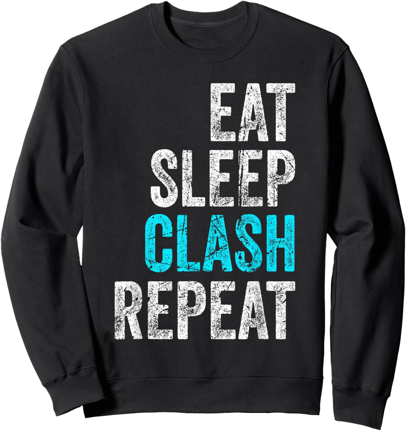 Gaming Clan Apparel Eat Sleep Clash Repeat Clans Vintage Sweatshirt - Sweatshirt | Black