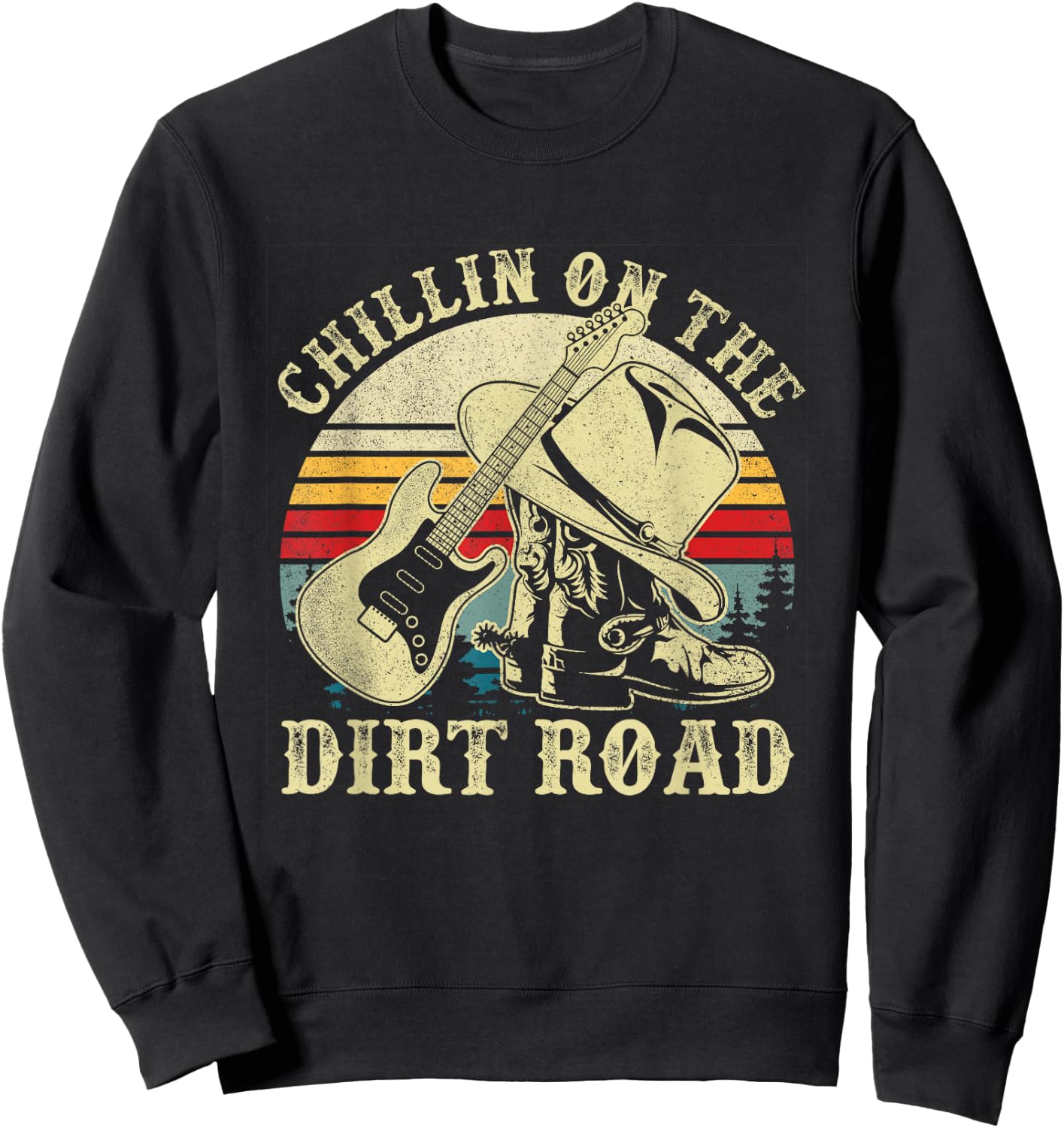 Chillin On The Dirt Road Western Life Rodeo Country Music Sweatshirt - Sweatshirt | Black